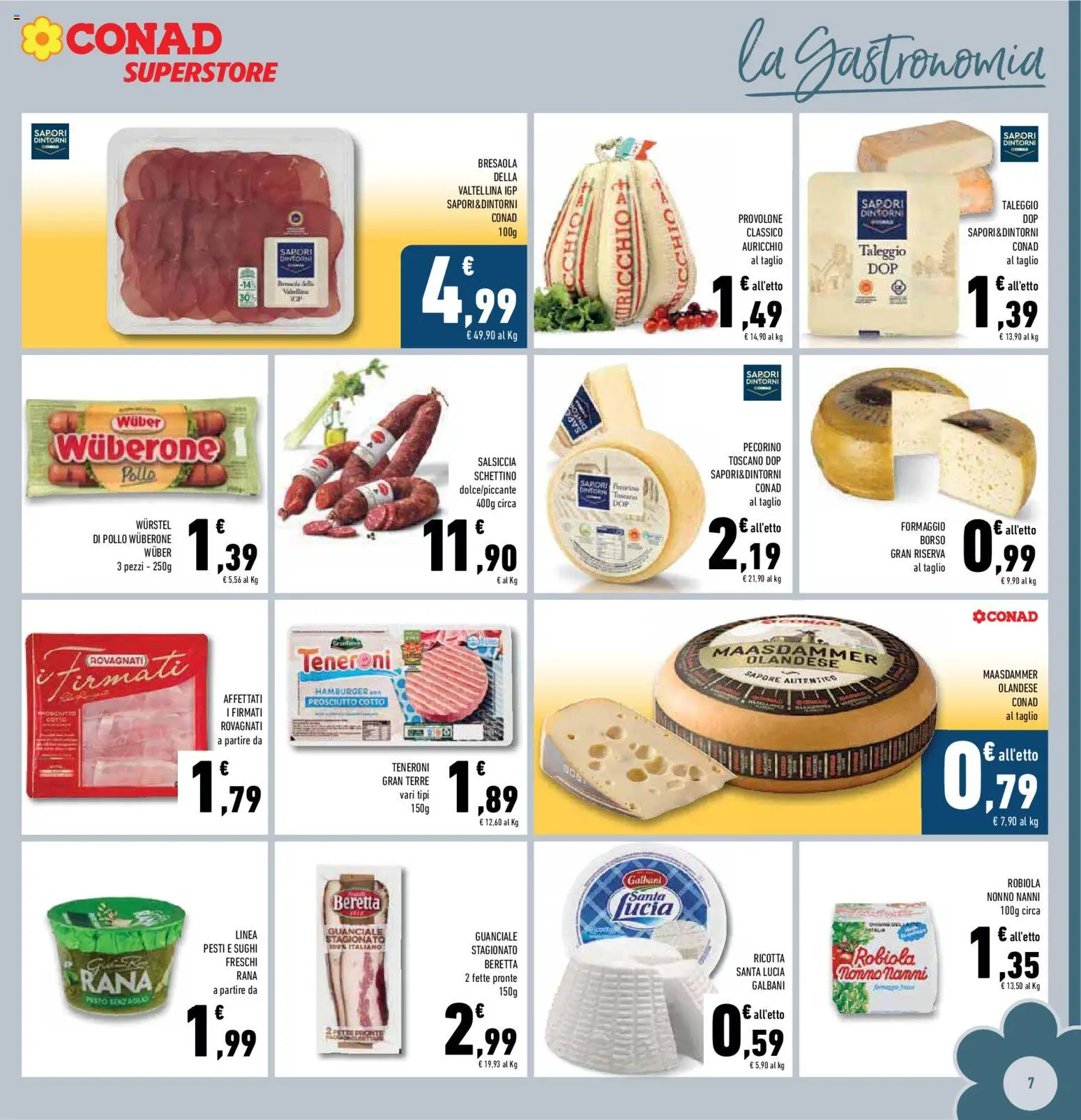 Volantino Conad del 04.06.2026 | Pagina: 7 | Prodotti: Formaggio, Salsiccia, Pesto, Hamburger