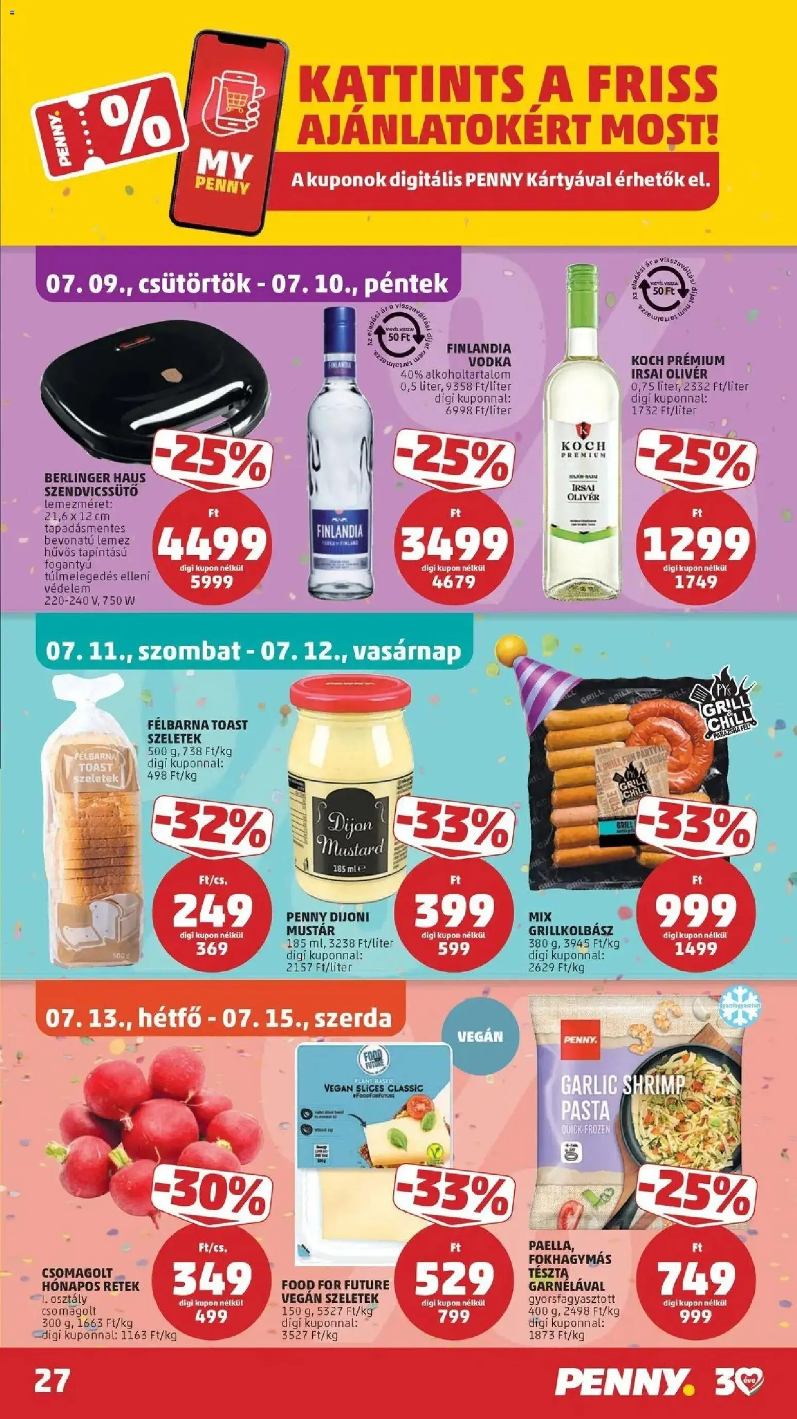 PENNY akciós ujság - amely érvényes a következő dátumtól: 2026.07.09. | Oldal: 27 | Termékek: Grillkolbász, Szendvicssütő, Retek, Vodka