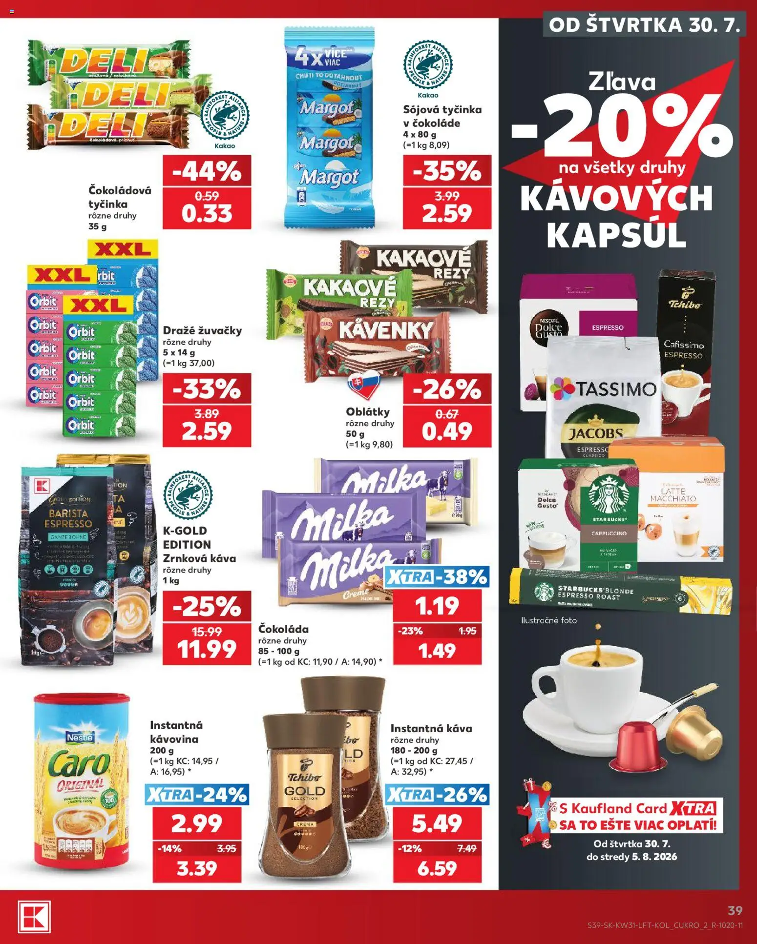Nové Kaufland akcie – leták je platný od 30.07.2026 | Strana: 39 | Produkty: Káva, Čokoláda, Caro, Kakao