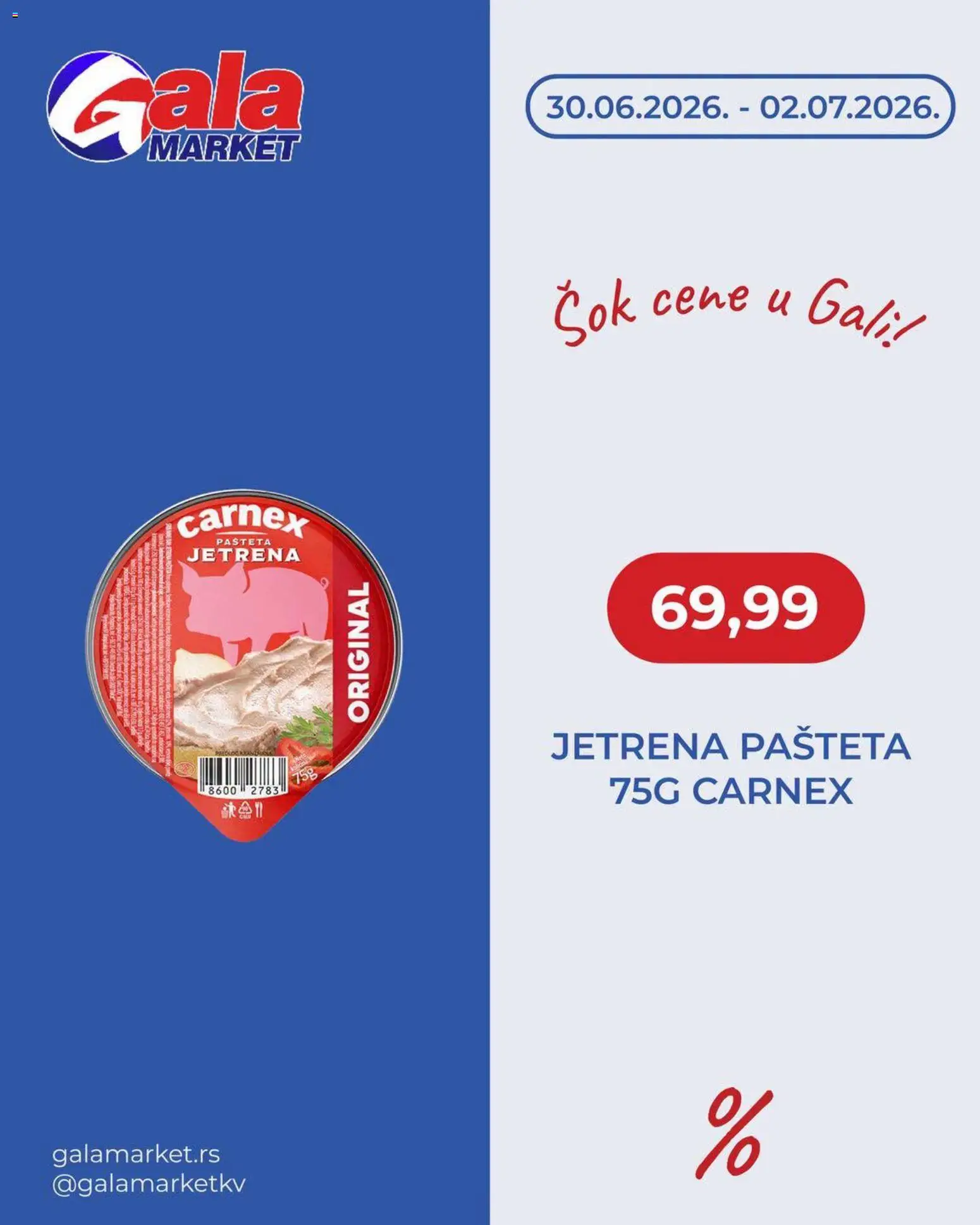 Gala MARKET katalog - važi od 30.06.2026 | Strana: 2 | Proizvode: Sok, Pašteta