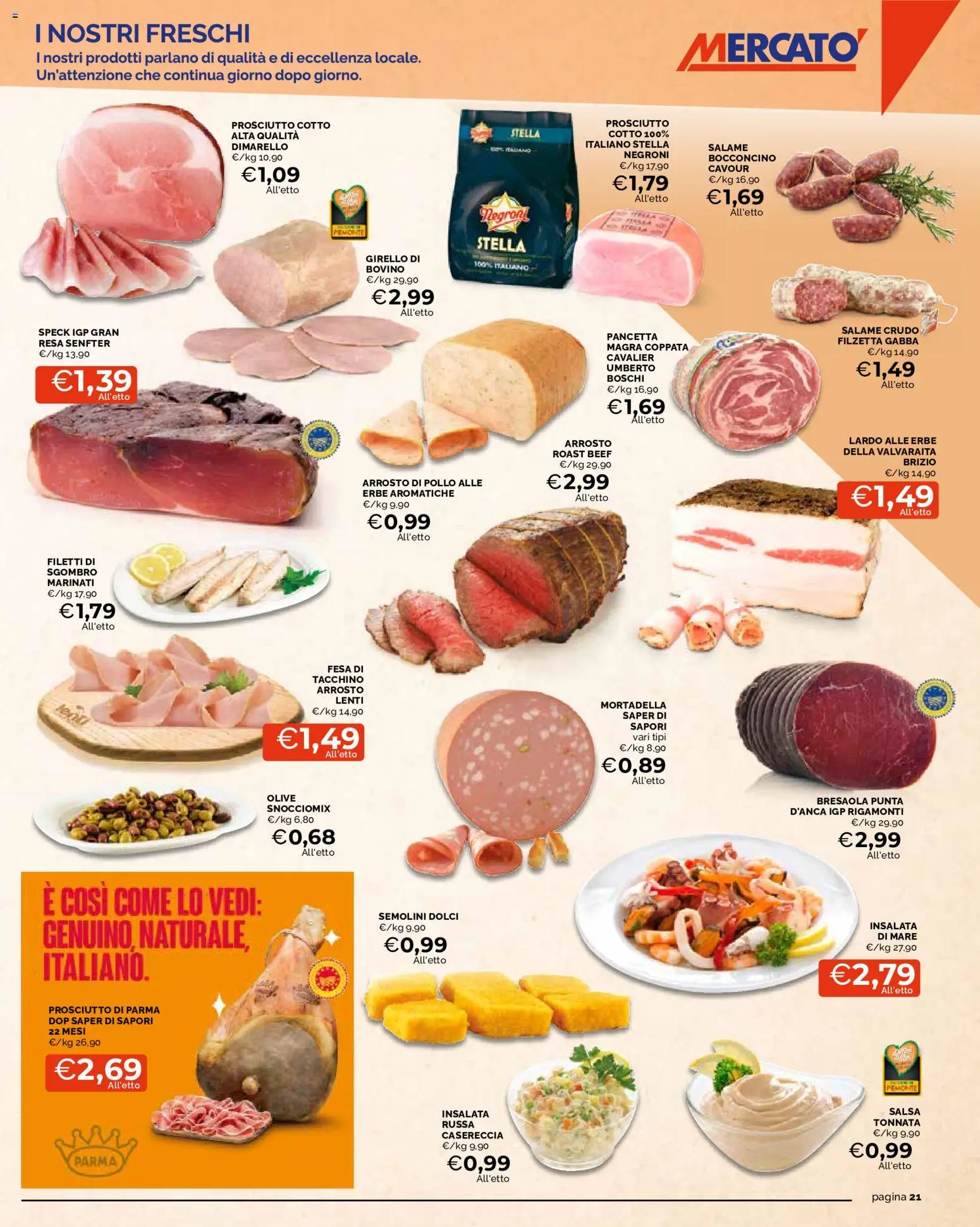 Volantino Mercatò del 03/09/2026 | Pagina: 21 | Prodotti: Arrosto, Lardo, Salsa, Olive