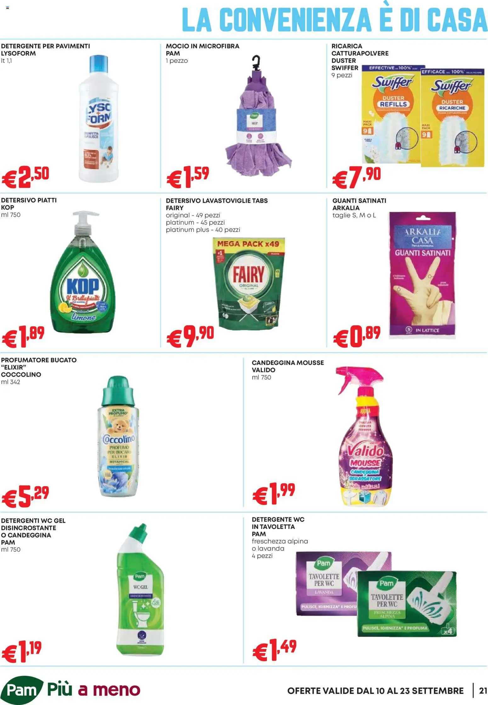 Volantino PAM del 10/09/2026 | Pagina: 21 | Prodotti: Piatti, Mocio, Gel detergente, Tavoletta