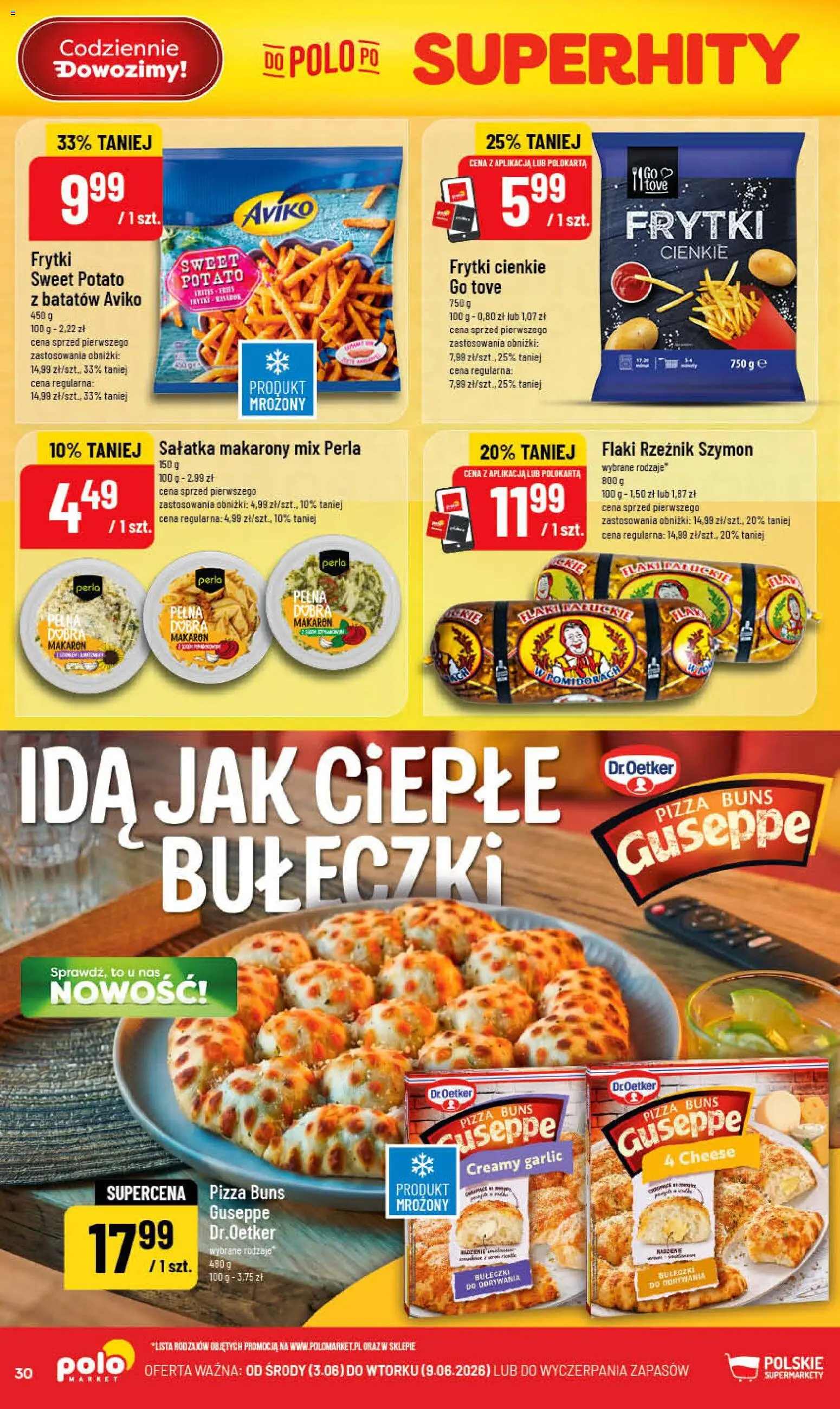 POLOmarket gazetka od 03.06.2026 | Strona: 30 | Produkty: Flaki, Pizza, Makarony, Makaron