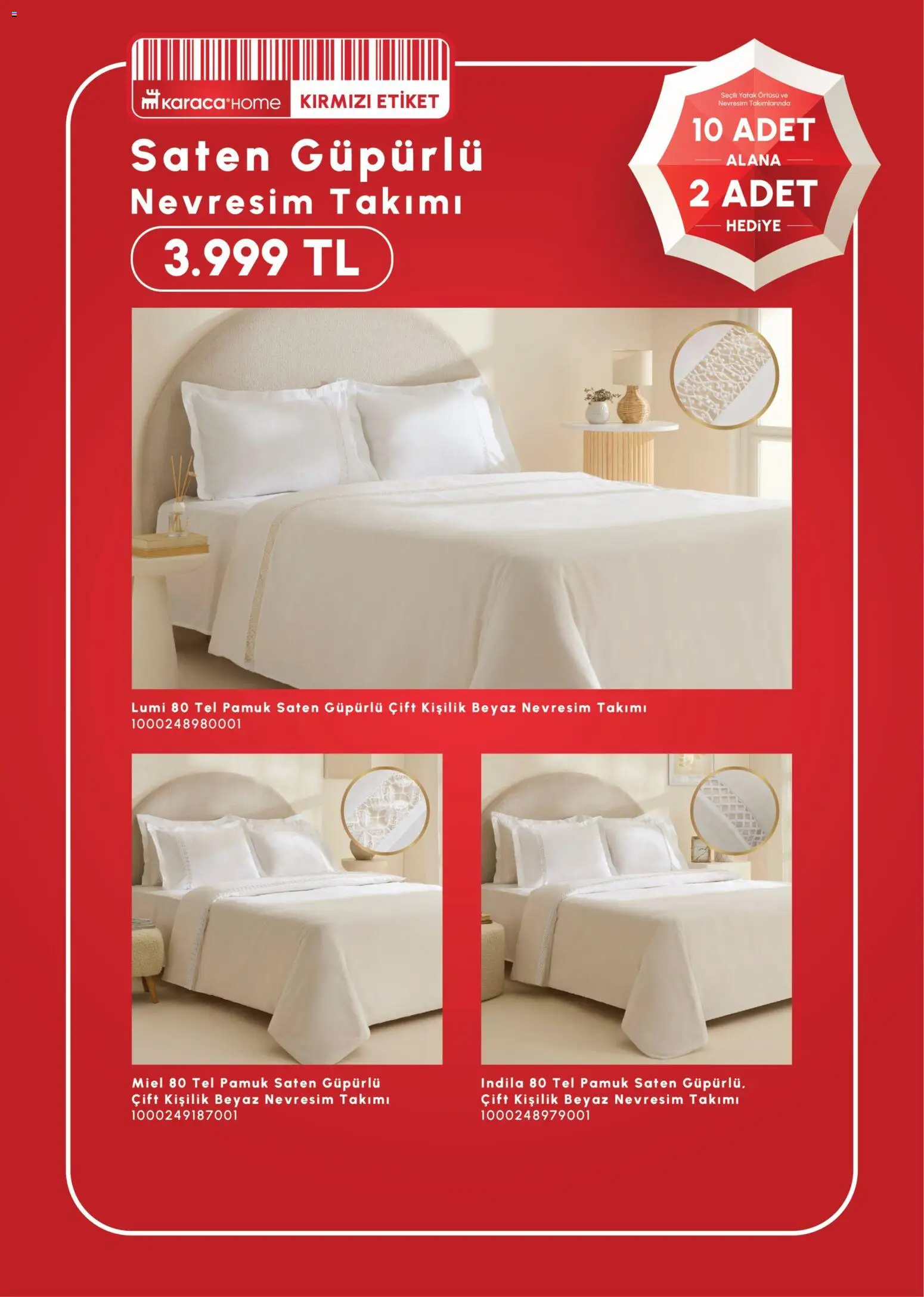 Karaca Home 10 Adet Alana 2 Adet Hediye - 17 Haziran 2026 tarihinden itibaren geçerlidir | Sayfa: 4 | Ürünler: Yatak, Nevresim, Yatak örtüsü