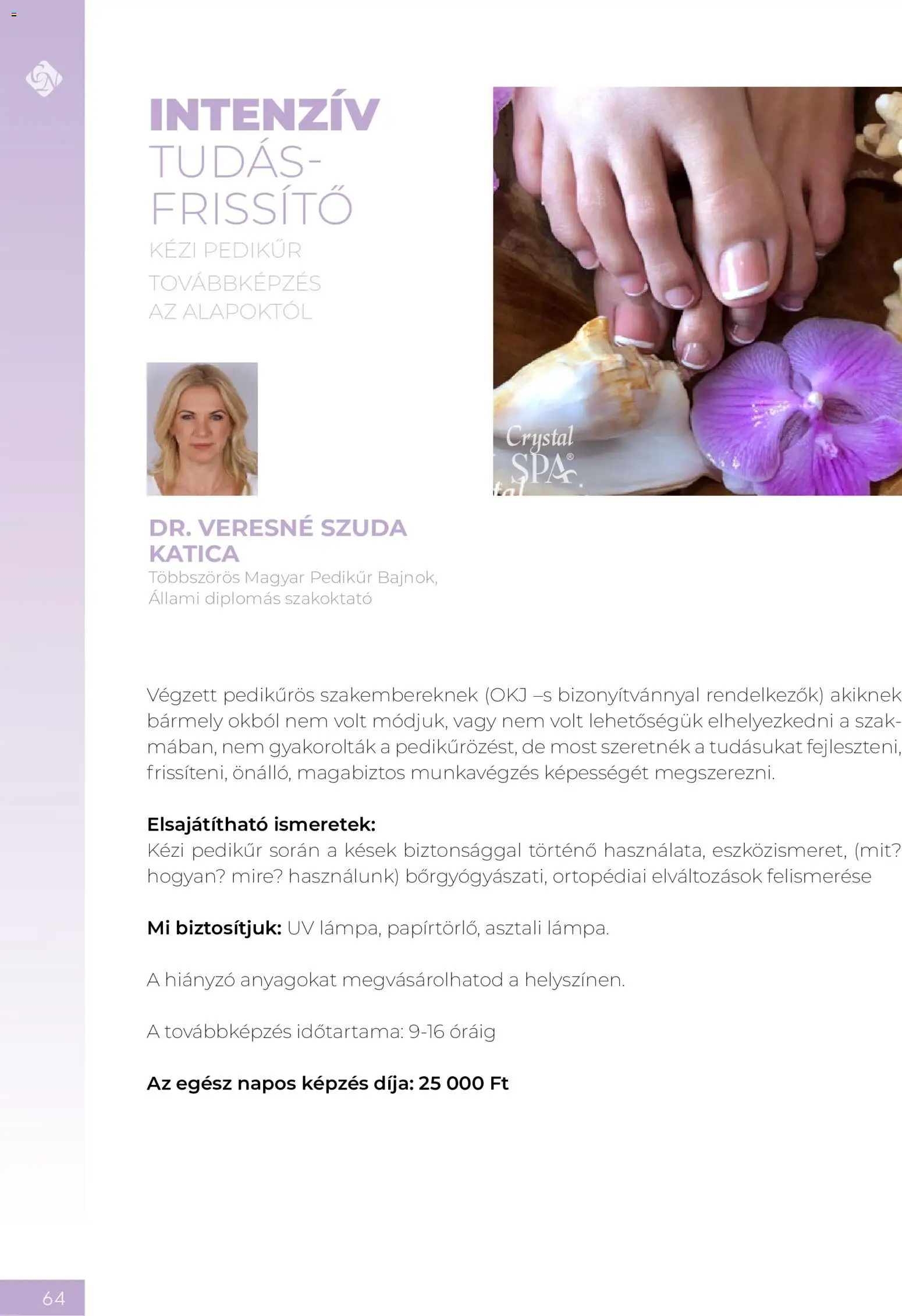 Crystal Nails akciós ujság - amely érvényes a következő dátumtól: 08.06.2026 | Oldal: 64