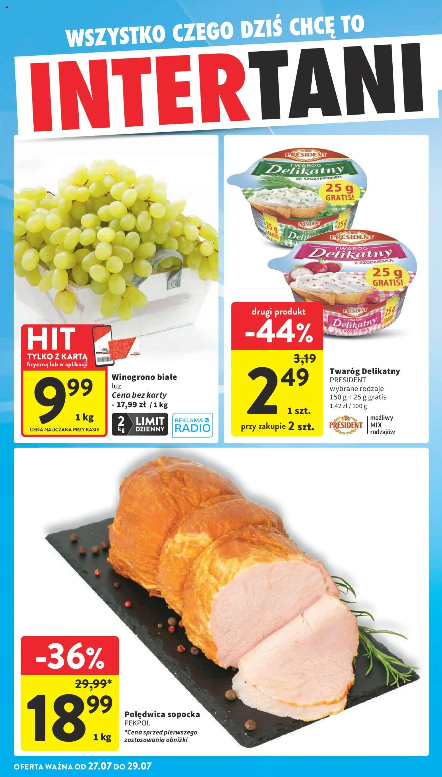 Intermarche gazetka od 23.07.2026 | Strona: 38 | Produkty: Karta, Winogrono, Radio, Twaróg