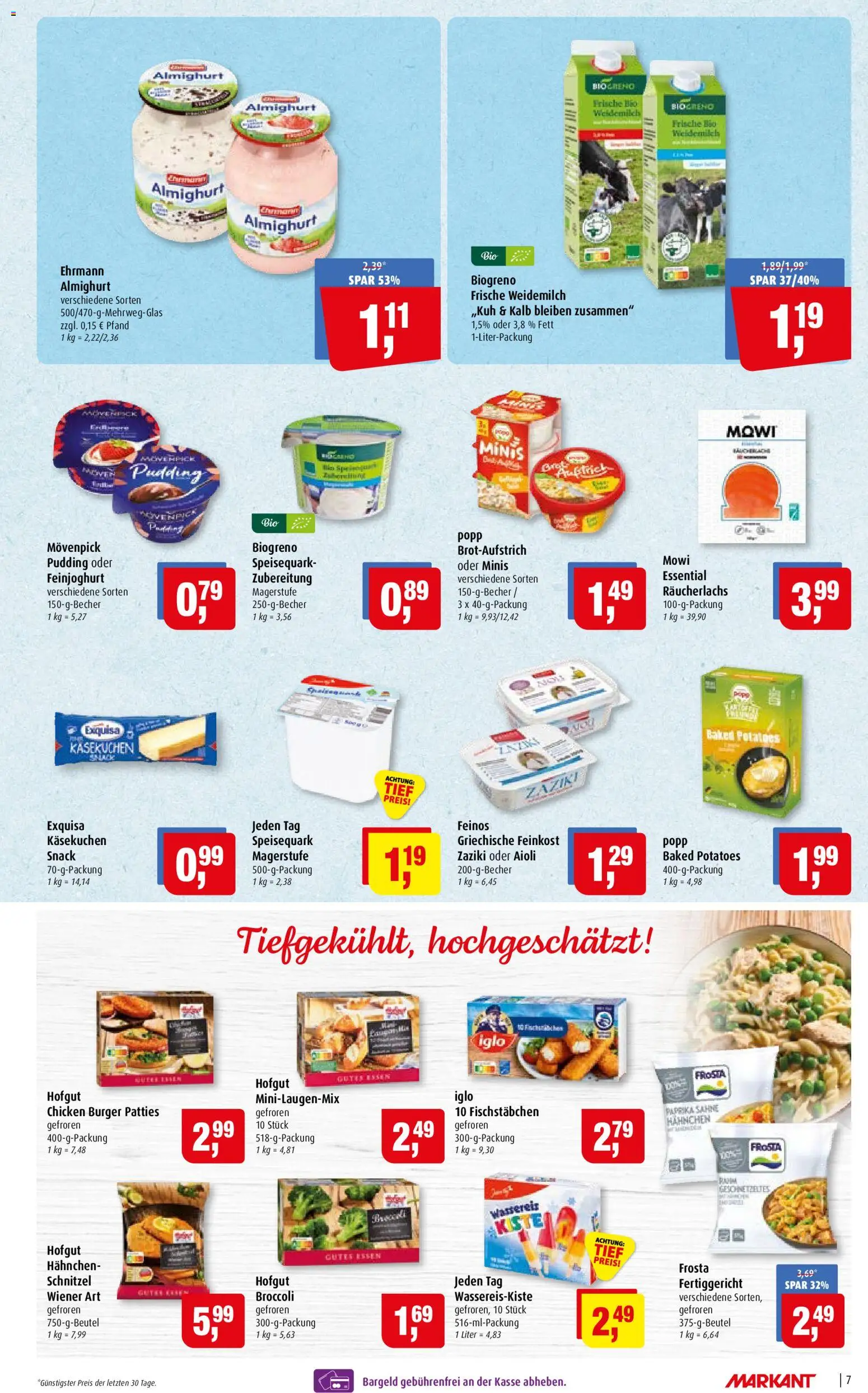 Markant Prospekt – gültig ab 10.08.2026 | Seite: 7 | Produkte: Hahnchen, Iglo, Pudding, Speisequark