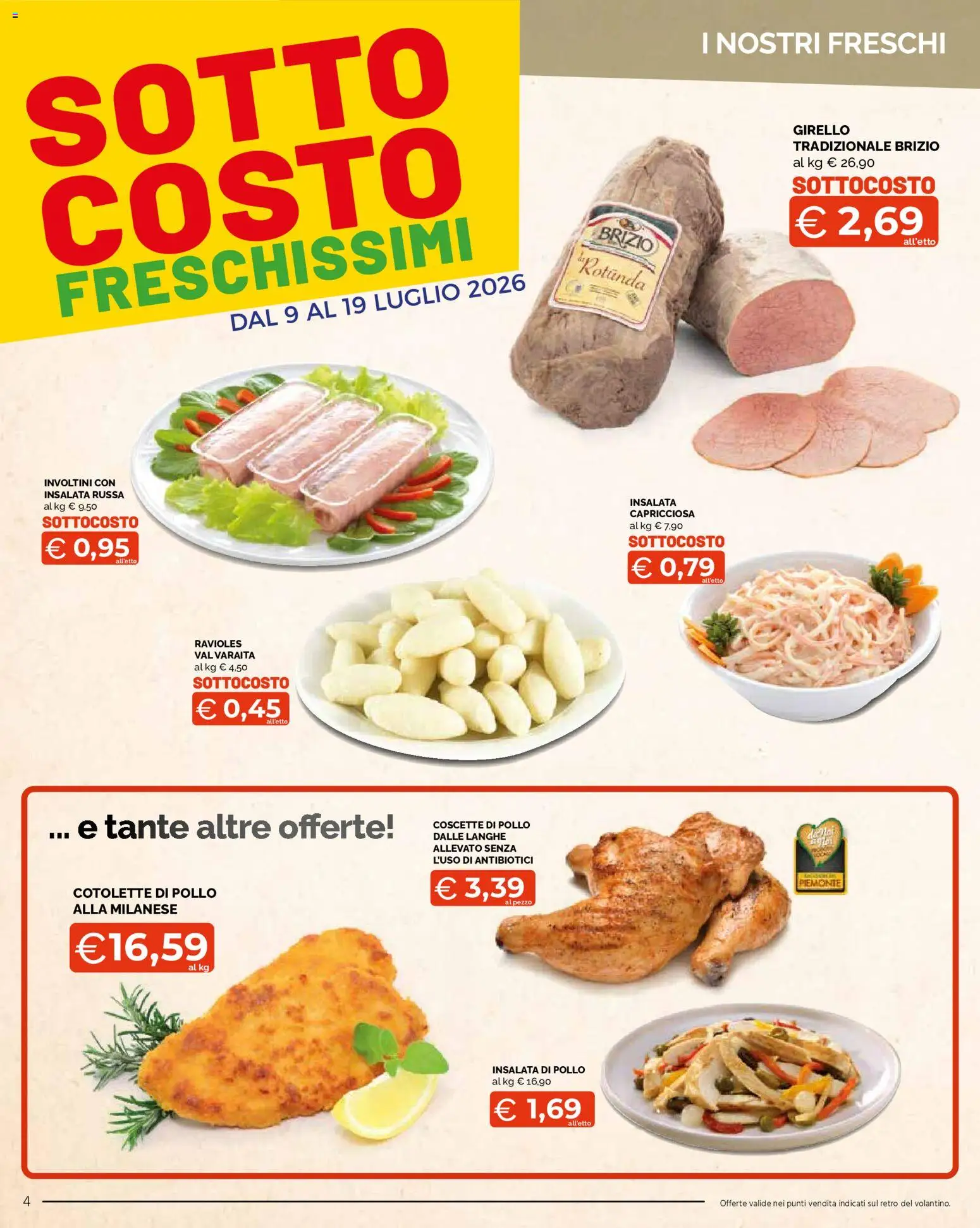 Volantino Mercatò del 09/07/2026 | Pagina: 4 | Prodotti: Pollo, Insalata, Girello, Insalata russa