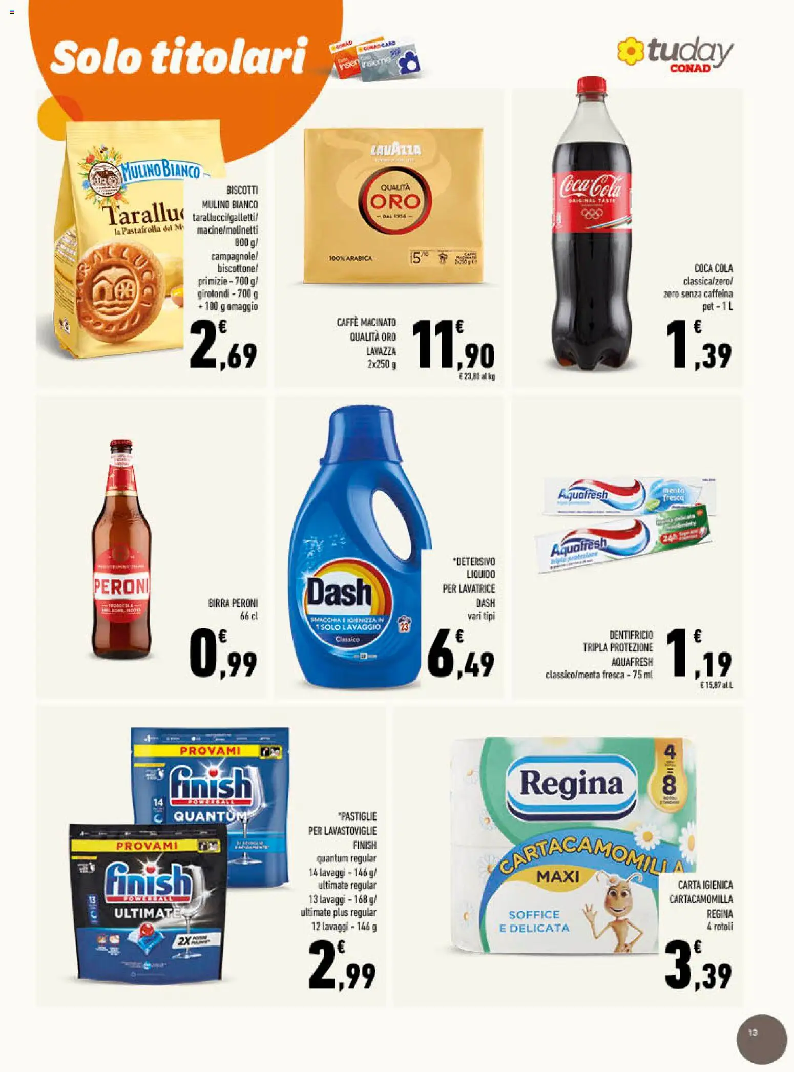 Volantino Conad del 15/07/2026 | Pagina: 13 | Prodotti: Caffè, Dentifricio, Lavatrice, Coca Cola