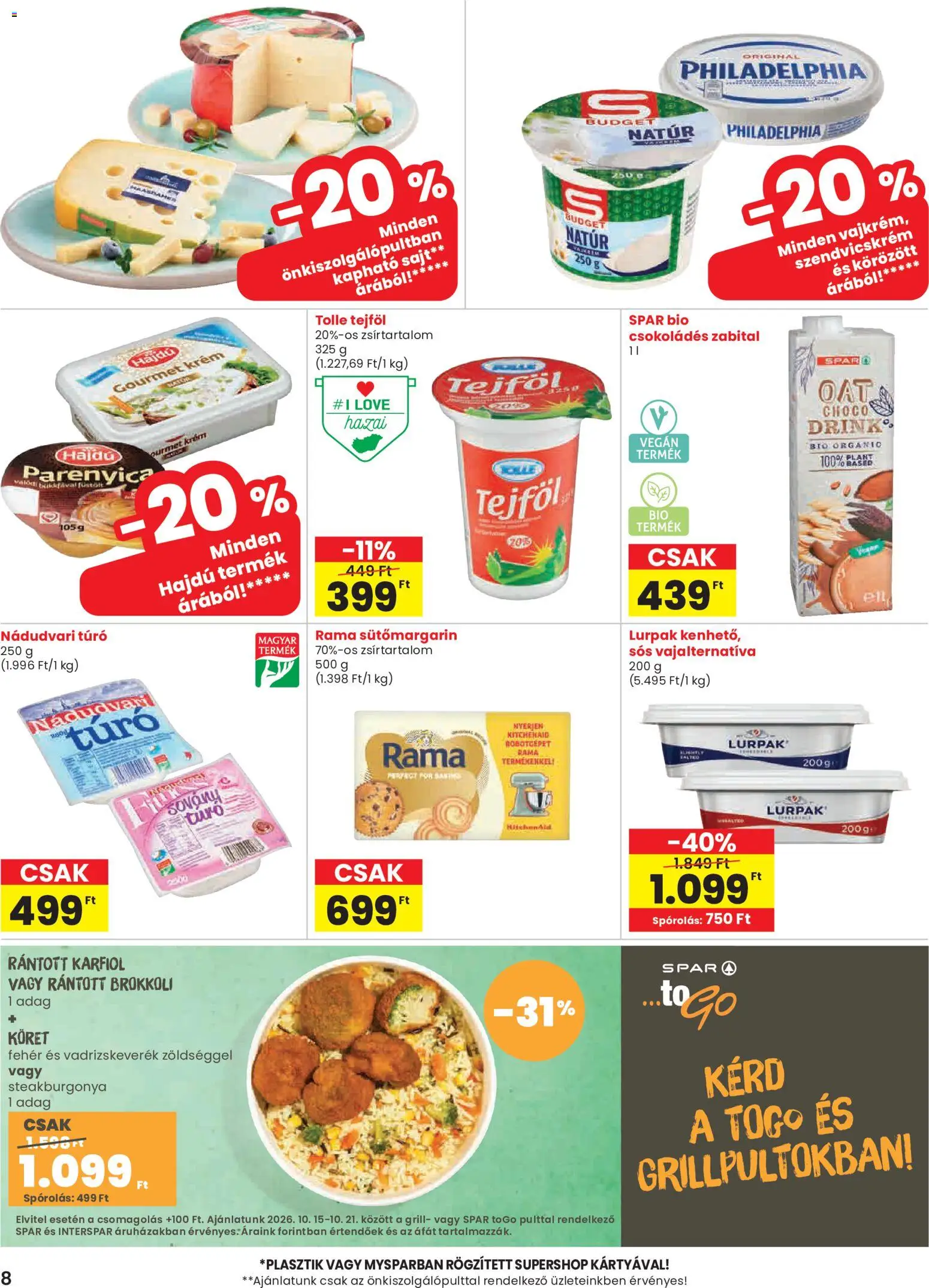 Spar akciós ujság - amely érvényes a következő dátumtól: 2026.10.15. | Oldal: 8