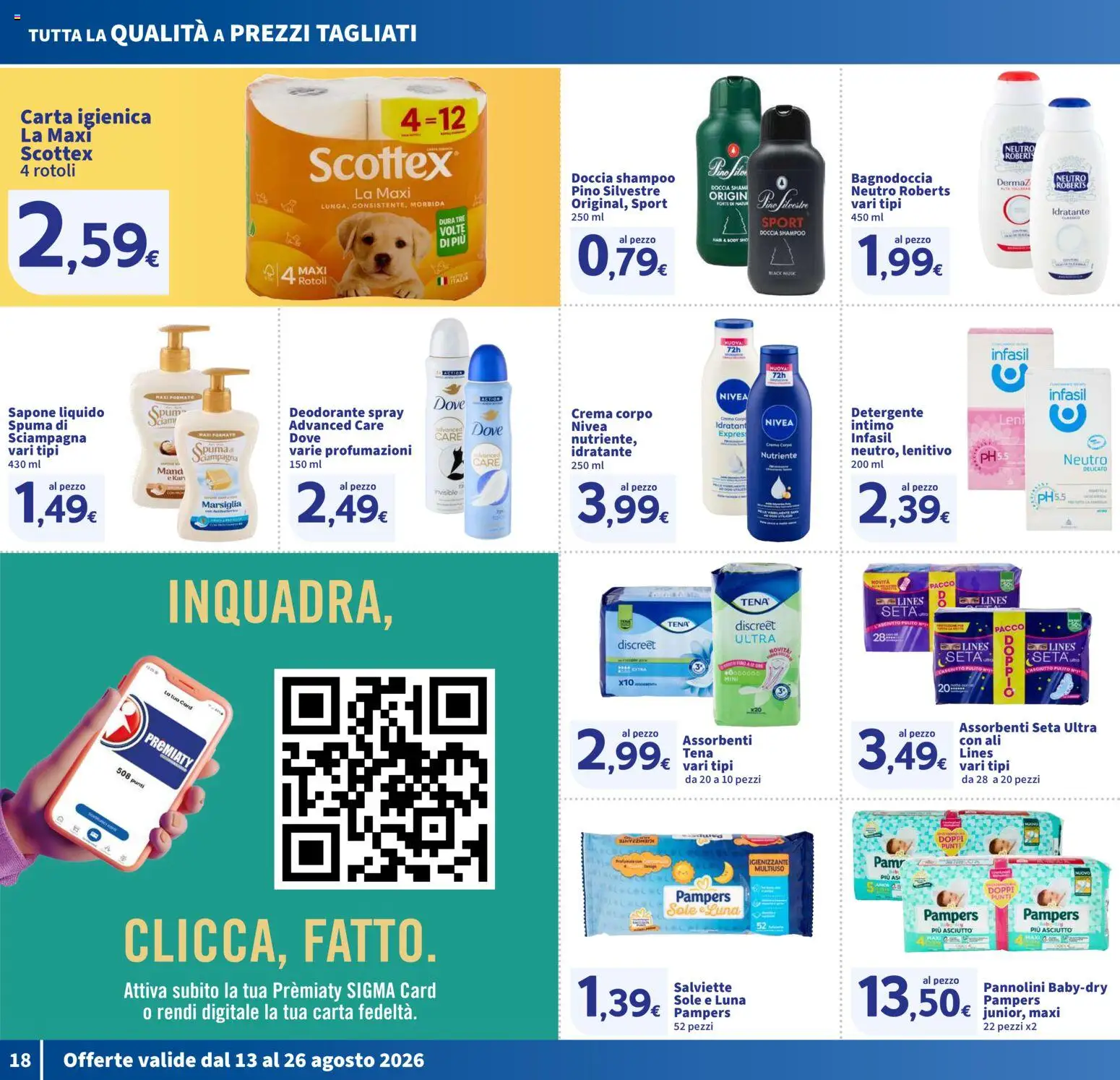 Volantino SIGMA del 13/08/2026 | Pagina: 18 | Prodotti: Crema, Carta igienica, Assorbenti, Doccia