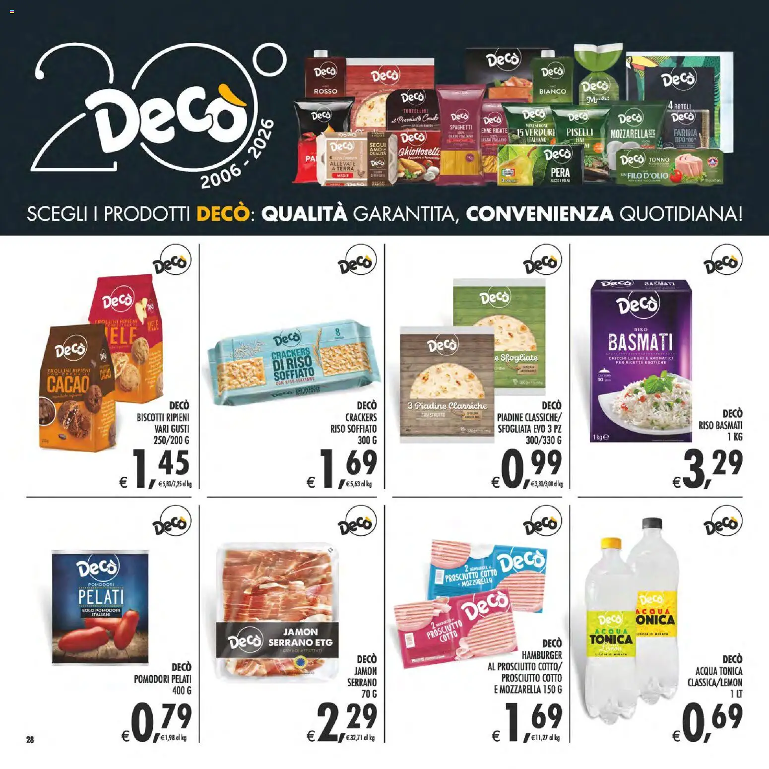 Volantino Decò del 29.05.2026 | Pagina: 28 | Prodotti: Prosciutto Crudo, Prosciutto, Tonno, Cacao
