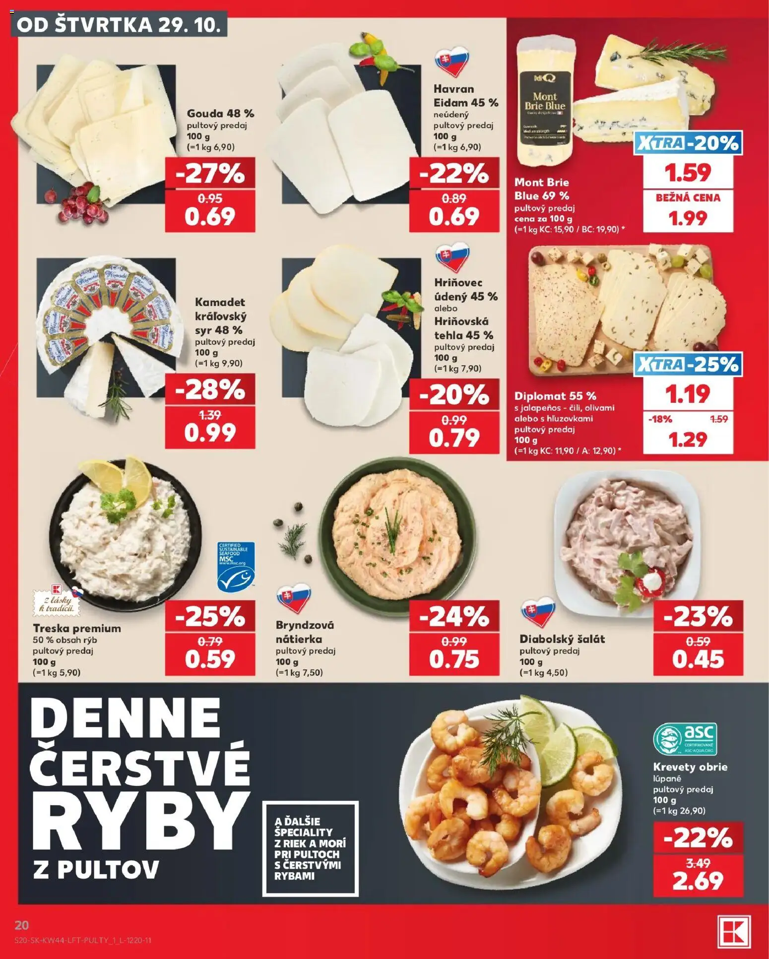 Nové Kaufland akcie – leták je platný od 29.10.2026 | Strana: 20 | Produkty: Nátierka, Šalát, Špeciality, Treska