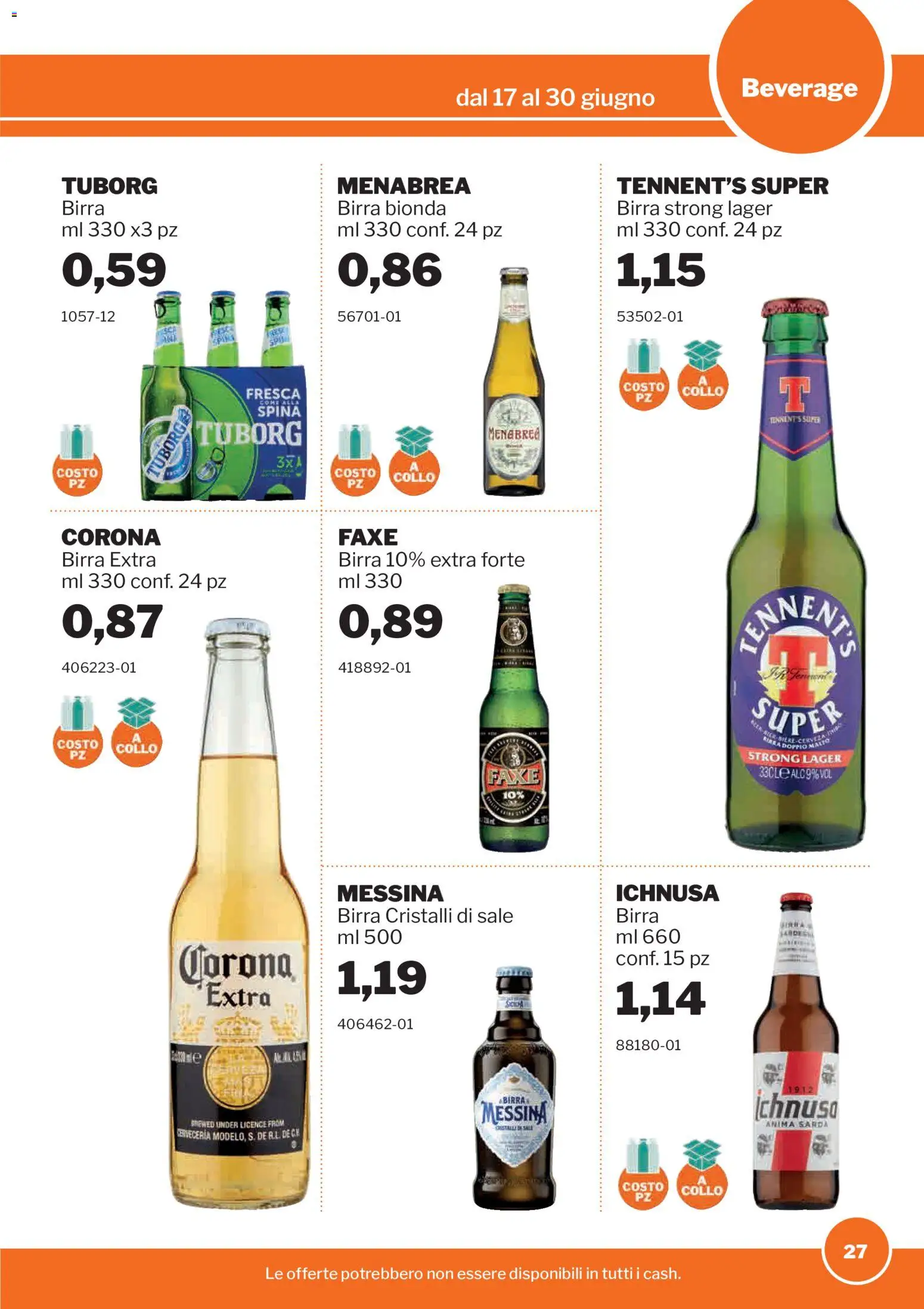 Volantino Sogegross del 17.06.2026 | Pagina: 27 | Prodotti: Tennent's, Birra, Sale, Birra messina
