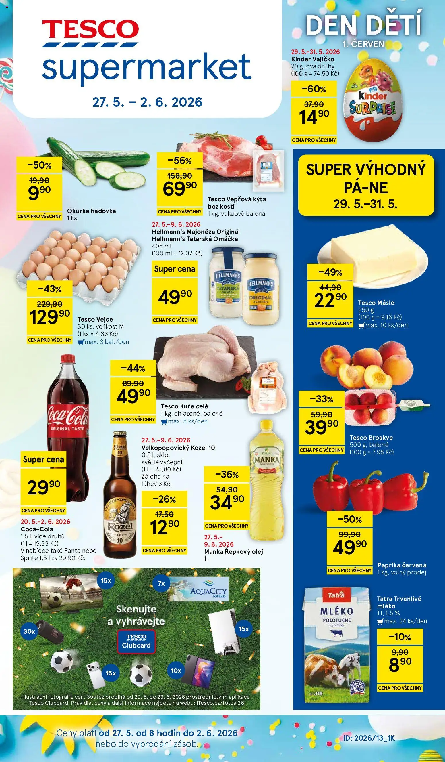 Tesco leták - Supermarket od 27.05.2026 | Strana: 1 | Produkty: Máslo, Coca cola, Hellmann's, Velkopopovický Kozel 10