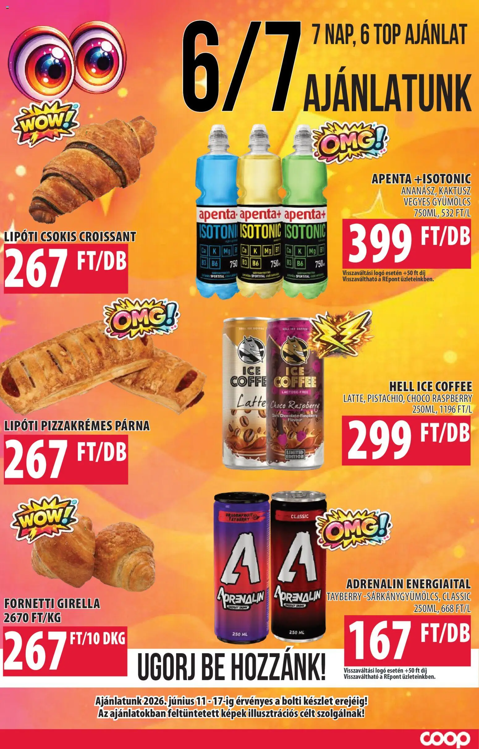 COOP Szolnok akciós ujság - amely érvényes a következő dátumtól: 11.06.2026 | Oldal: 6 | Termékek: Croissant, Energiaital, Gyümölcs, Párna
