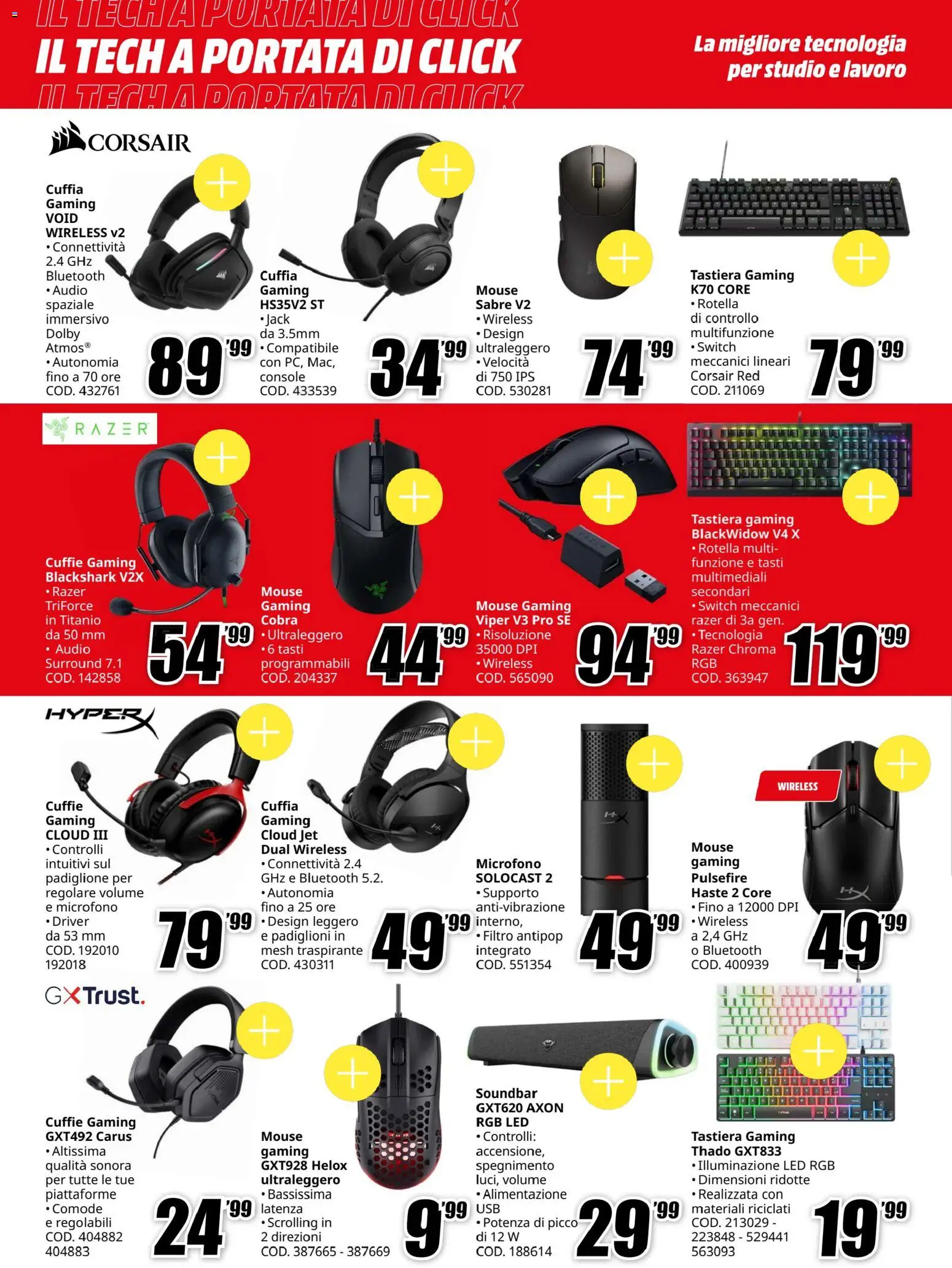 Volantino Media World del 16/07/2026 | Pagina: 10 | Prodotti: Mouse, Tastiera, Cuffie, Microfono
