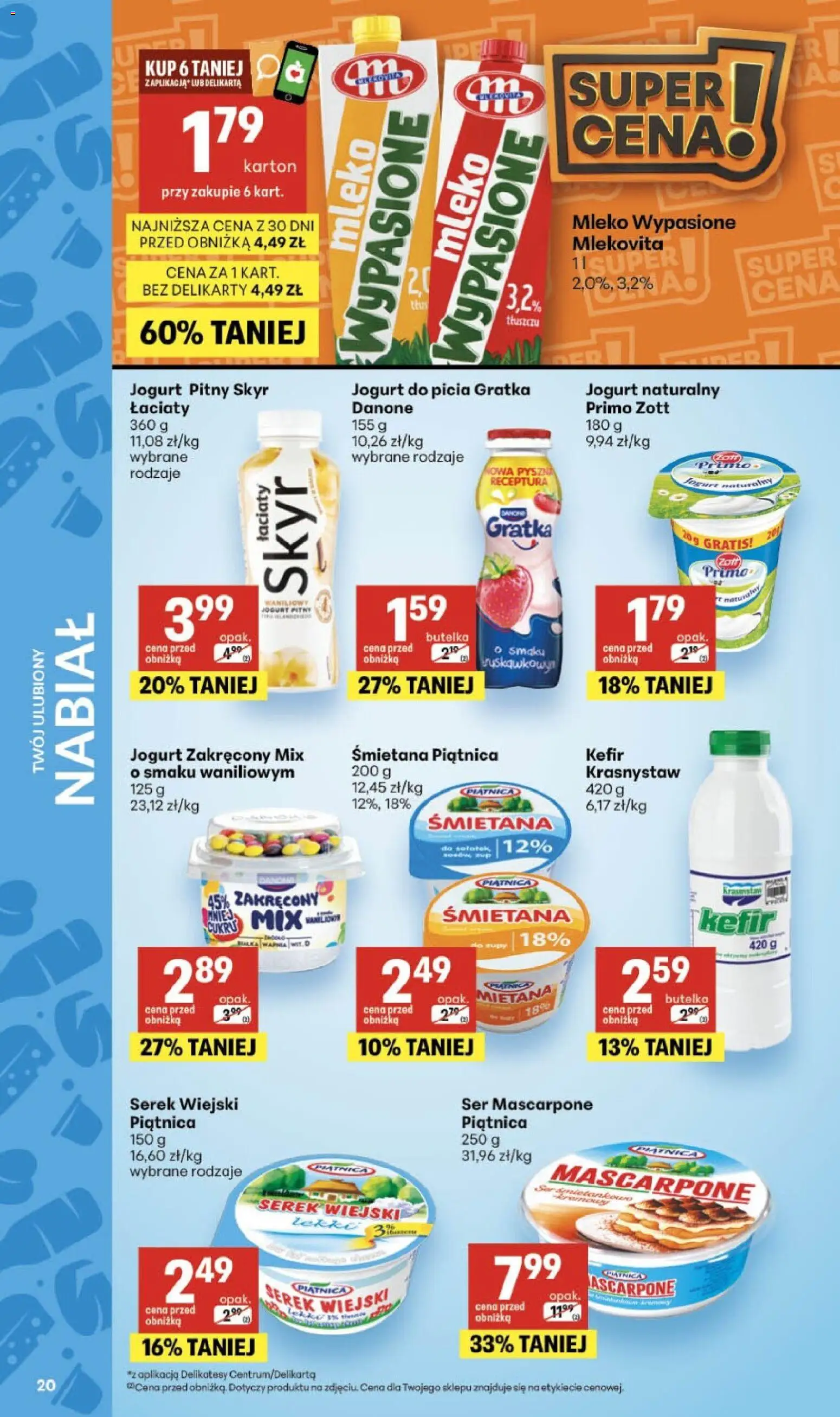 Delikatesy Centrum gazetka - Sklepy Własne od 02.07.2026 | Strona: 20 | Produkty: Serek, Jogurt pitny, Serek wiejski, Jogurt