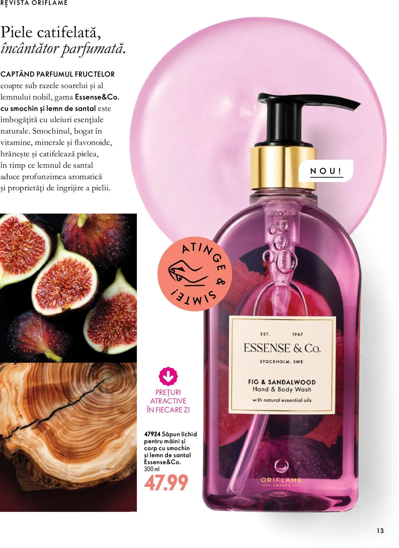 Noul catalog Oriflame – valabil de la 30.09.2026 | Pagină: 13 | Produse: Body, Săpun, Săpun lichid