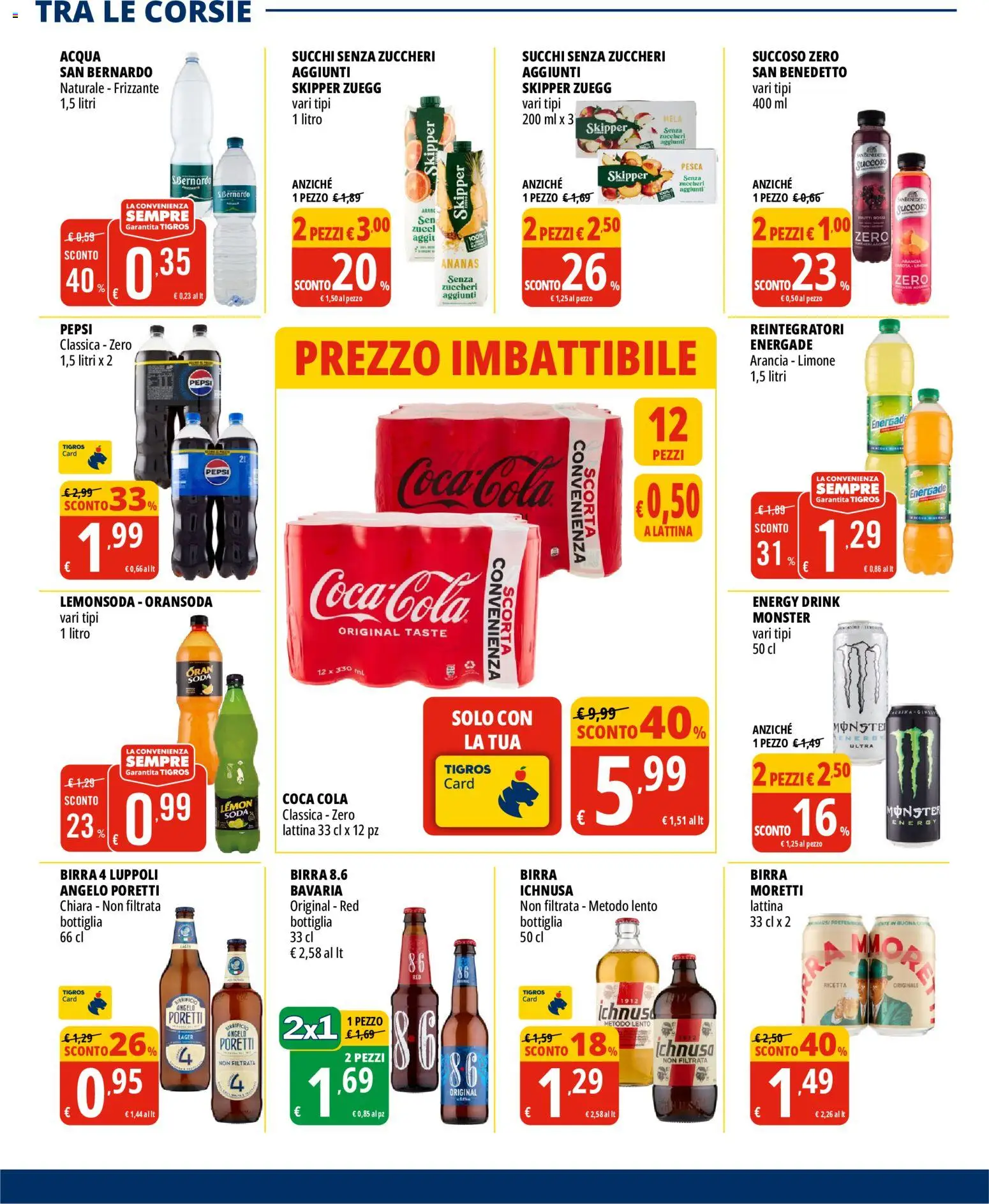 Volantino Tigros del 19.05.2026 | Pagina: 16 | Prodotti: Birra, Limone, Arancia, Pepsi