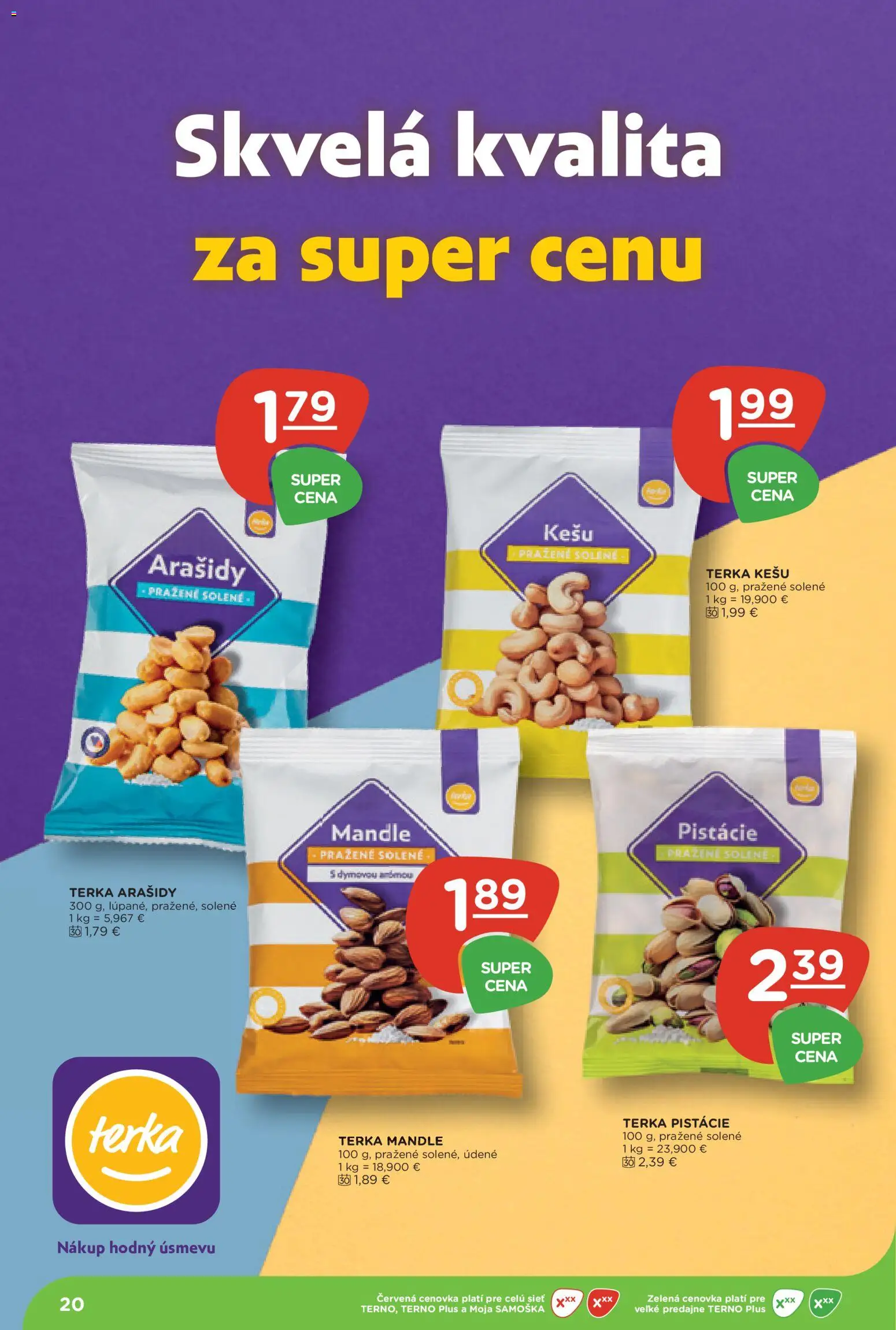 Nové Terno akcie – leták je platný od 10.09.2026 | Strana: 20 | Produkty: Kešu, Arašidy, Pistácie, Mandle