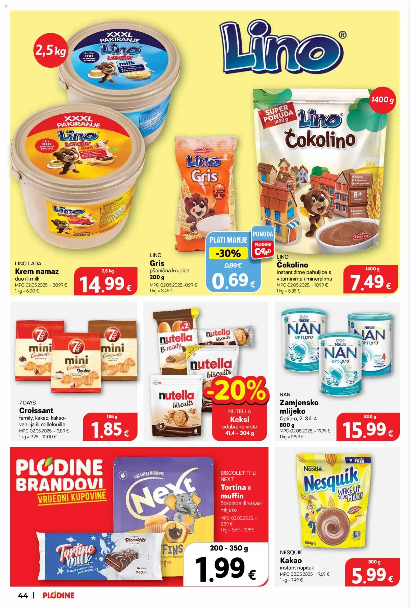 Plodine katalog | vrijedi od 18.06.2026 | Stranica: 44 | Proizvodi: Nutella, Mlijeko, Krupica, Pahuljice