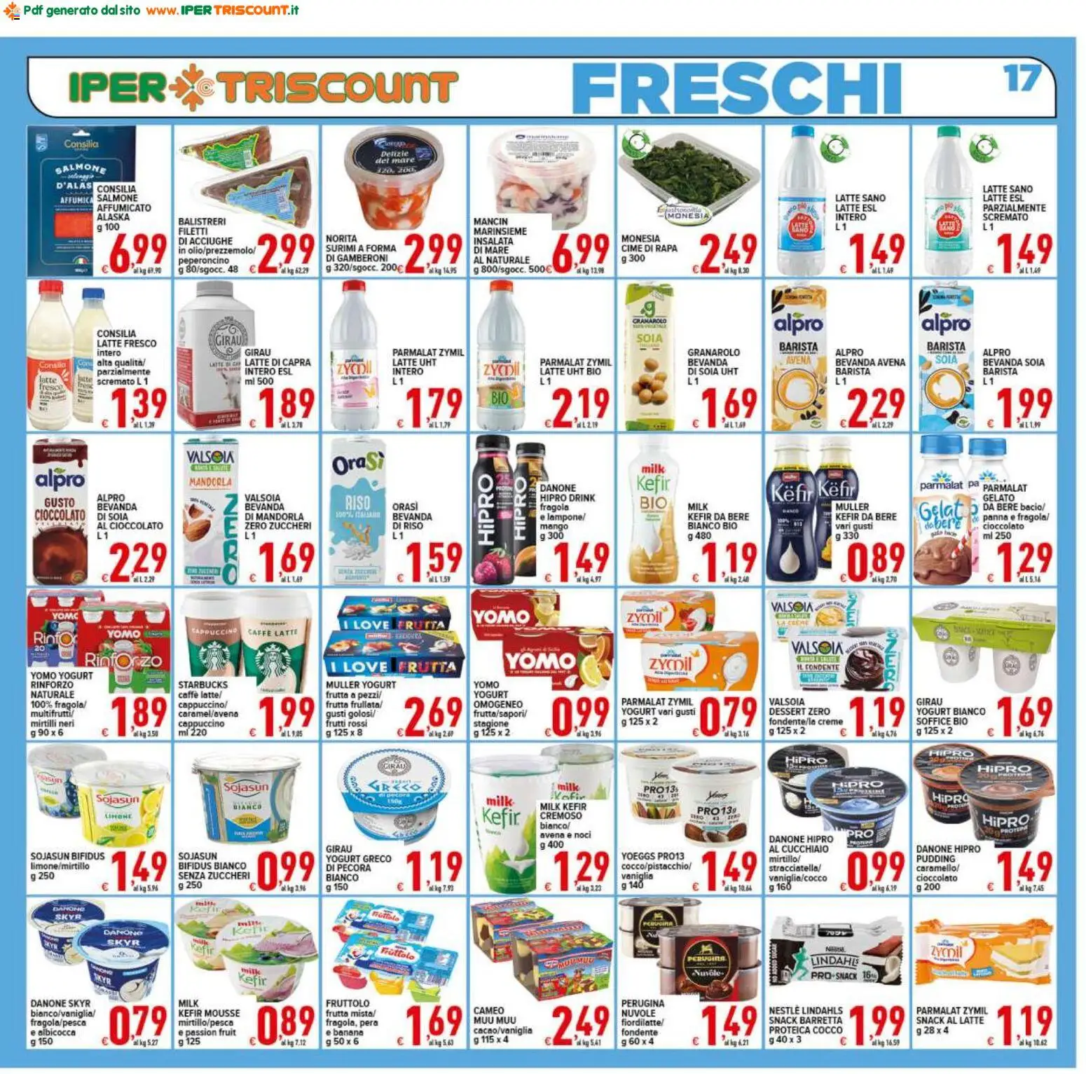 Volantino Ipertriscount del 10/07/2026 | Pagina: 17 | Prodotti: Cioccolato, Insalata, Frutta, Gamberoni