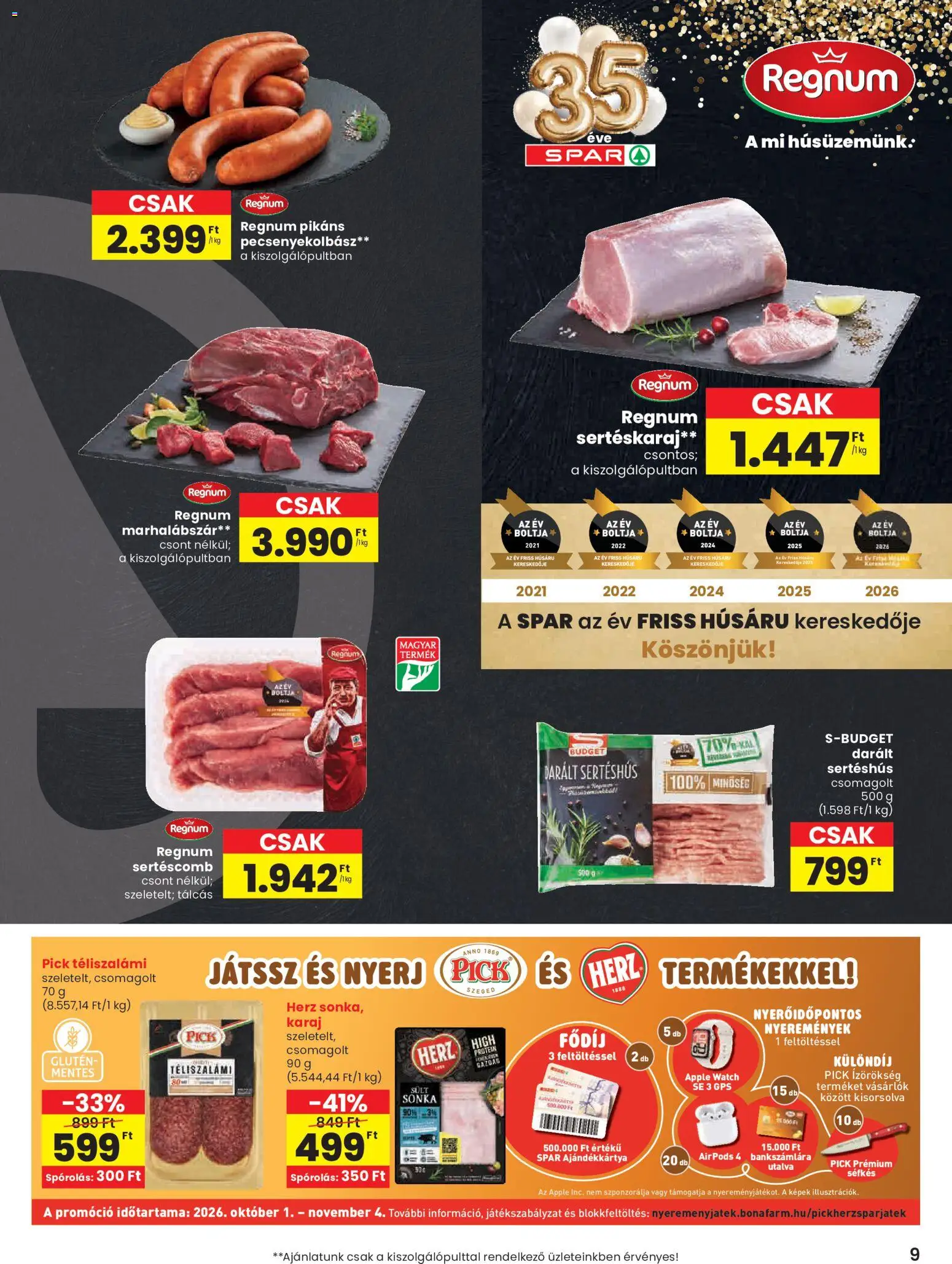 Spar akciós ujság - amely érvényes a következő dátumtól: 2026.10.01. | Oldal: 9