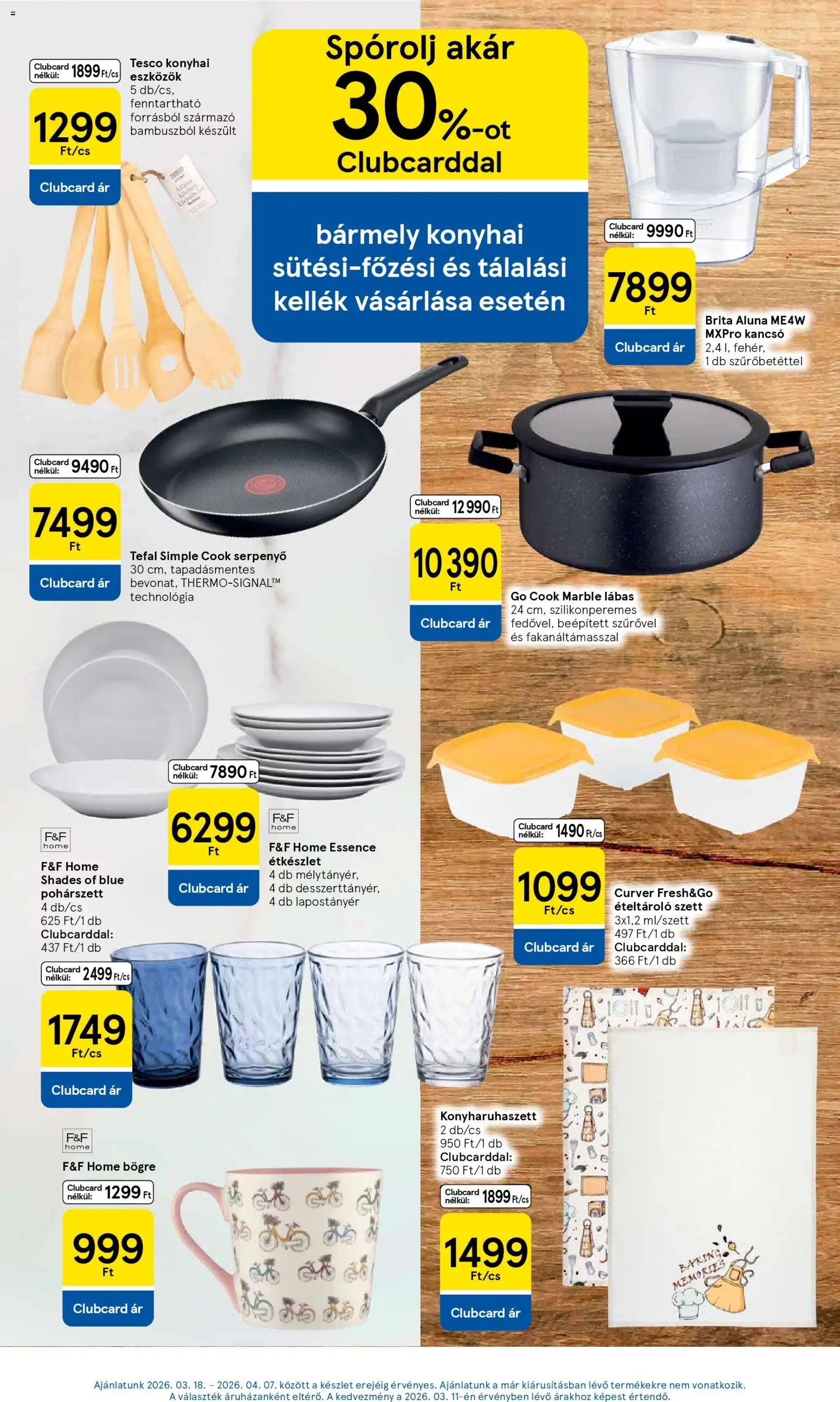 Tesco akciós ujság - amely érvényes a következő dátumtól: 2026.03.31. | Oldal: 17 | Termékek: Tefal, Kancsó, Bögre, Serpenyő