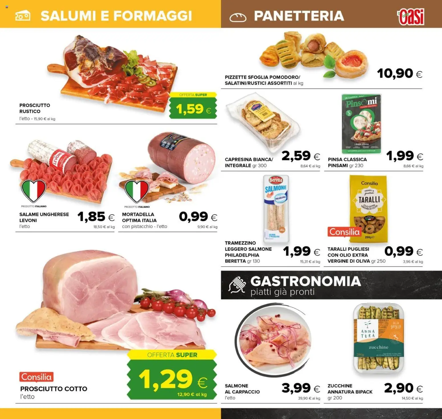 Volantino Oasi del 02/07/2026 | Pagina: 13 | Prodotti: Prosciutto Cotto, Olio, Taralli, Zucchine