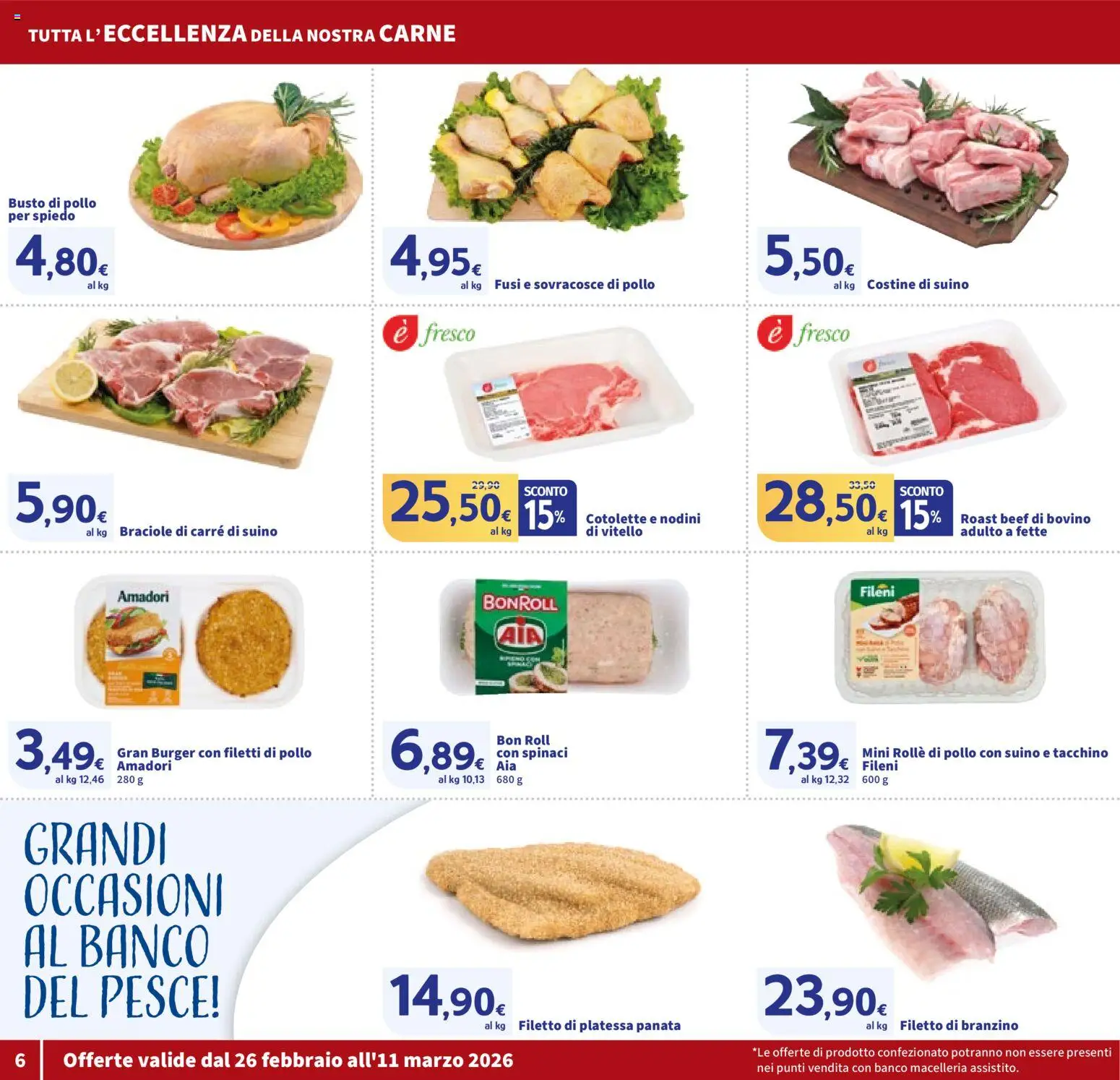 Volantino SIGMA del 26.02.2026 | Pagina: 6 | Prodotti: Pollo, Pesce, Branzino, Tacchino