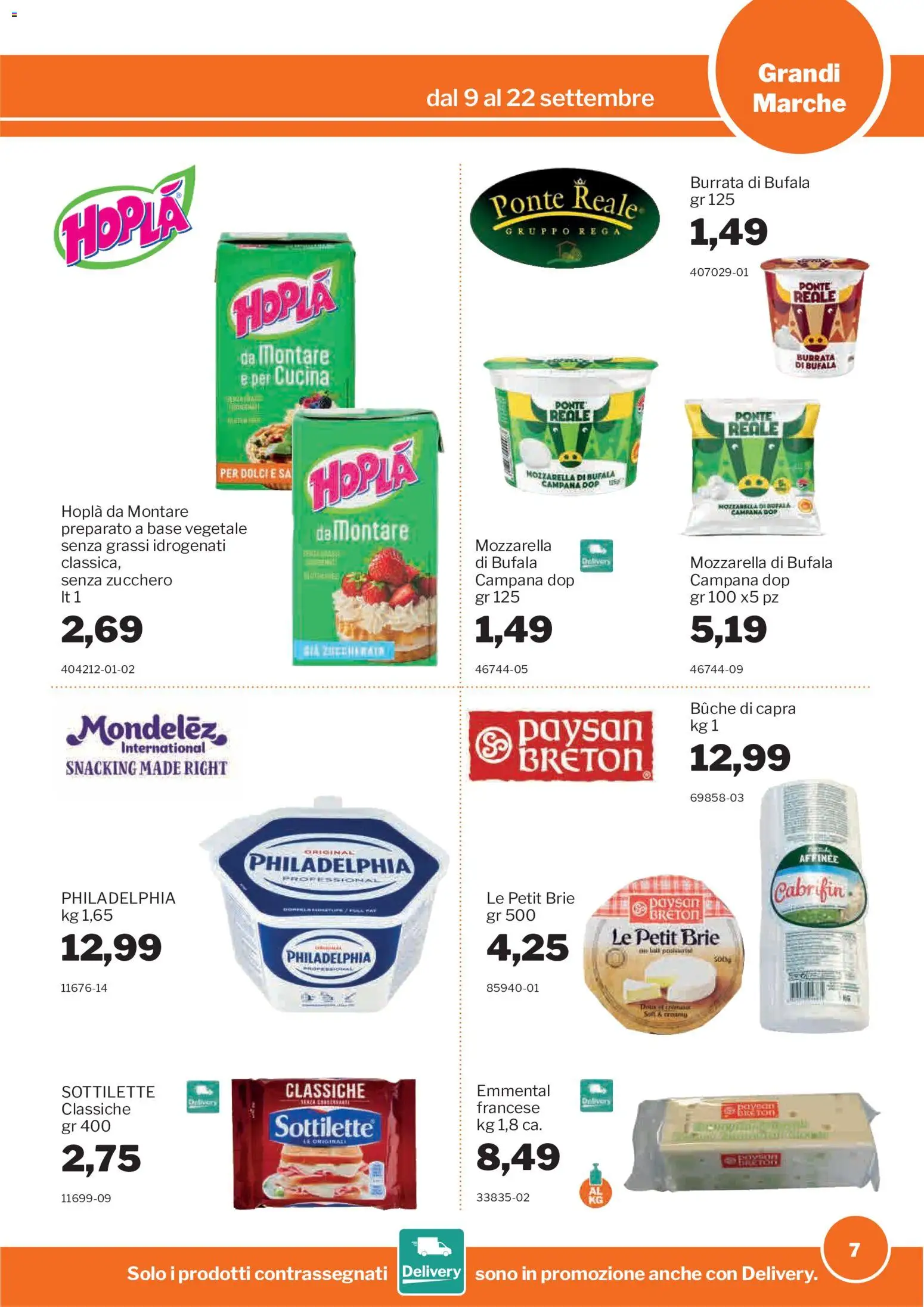 Volantino Sogegross del 09/09/2026 | Pagina: 7 | Prodotti: Zucchero, Mozzarella, Dolci, Emmental