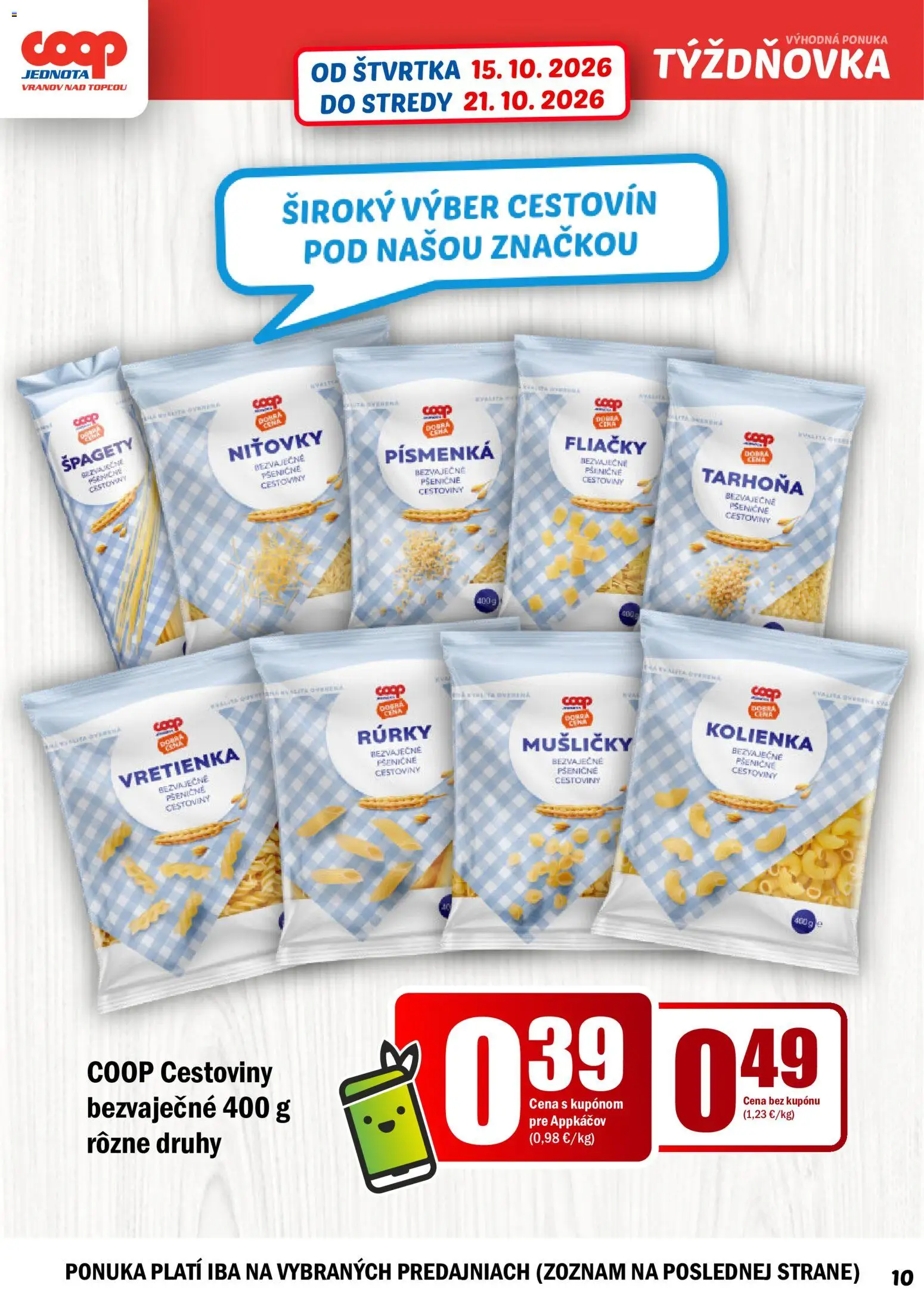 Nové COOP Jednota akcie – leták je platný od 15.10.2026 | Strana: 10 | Produkty: Cestoviny, Tarhoňa, Špagety