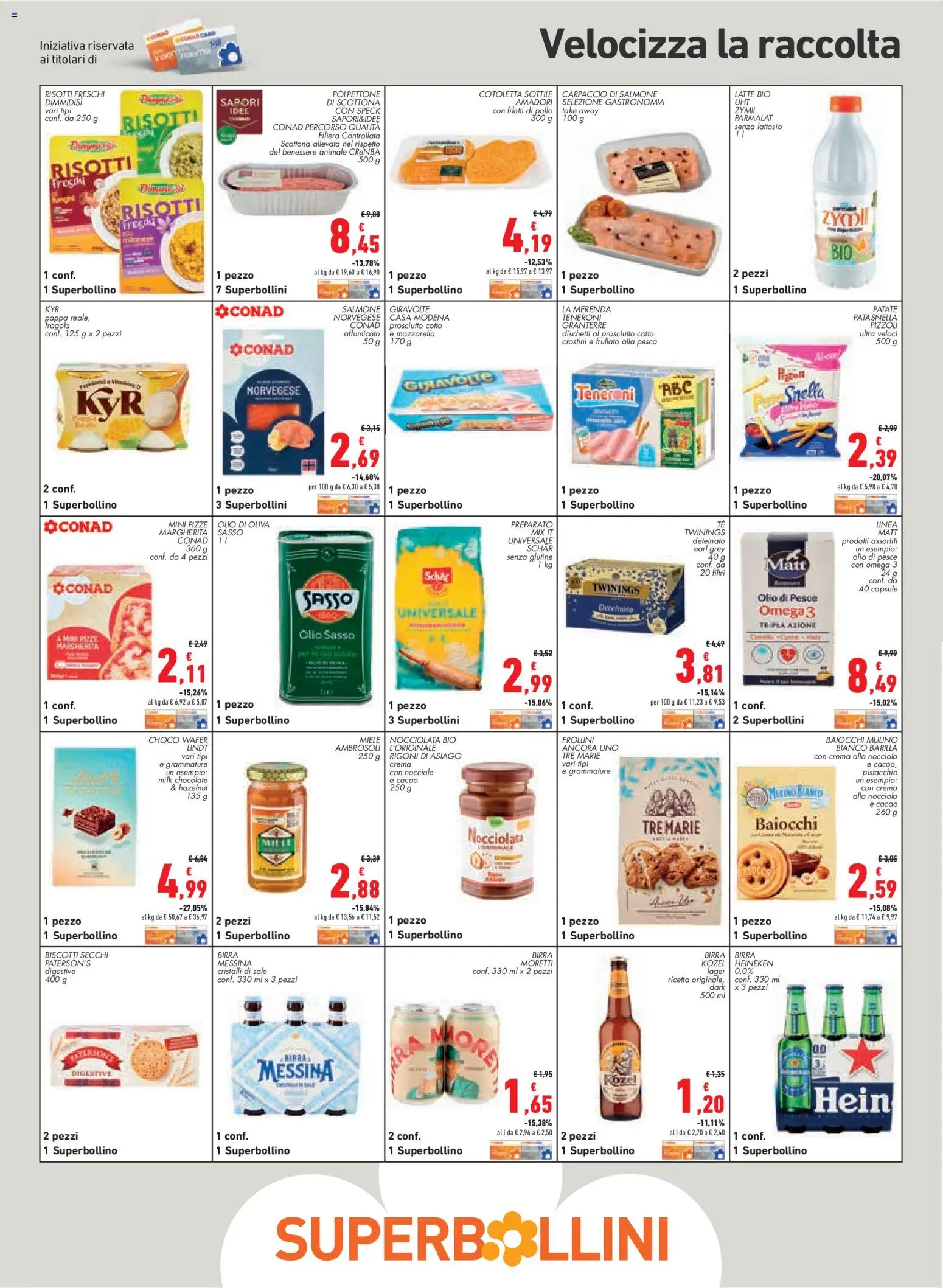 Volantino Conad del 21/10/2026 | Pagina: 22 | Prodotti: Pizza, Latte, Cacao, Miele