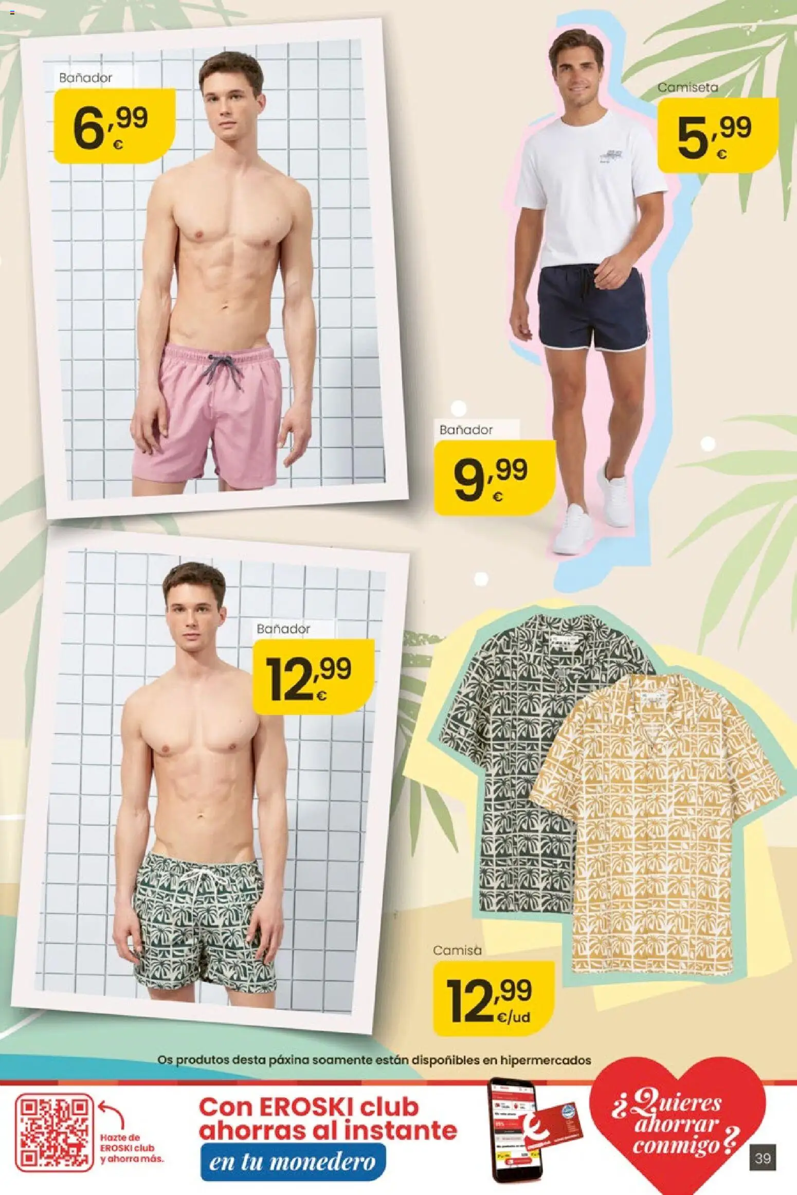 Eroski Ofertóns de verán │ válido desde el 28.05.2026 | Página: 39 | Productos: Camisa