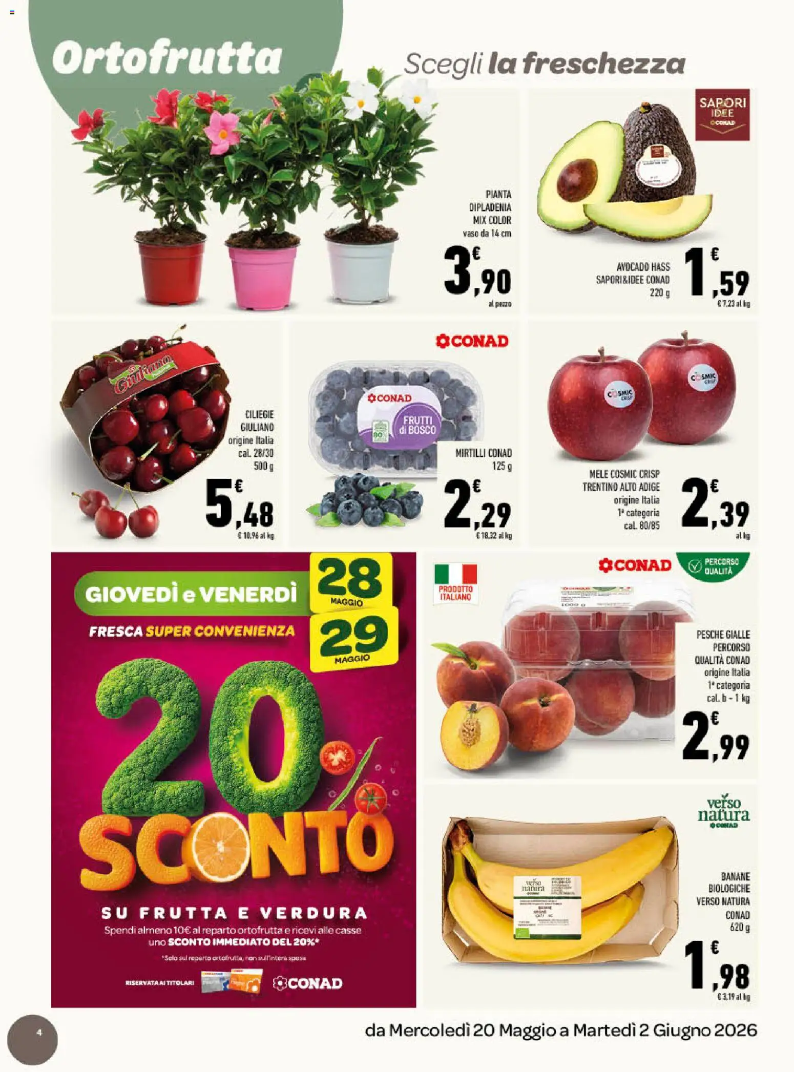 Volantino Conad del 20.05.2026 | Pagina: 4 | Prodotti: Avocado, Frutta, Mirtilli, Vaso