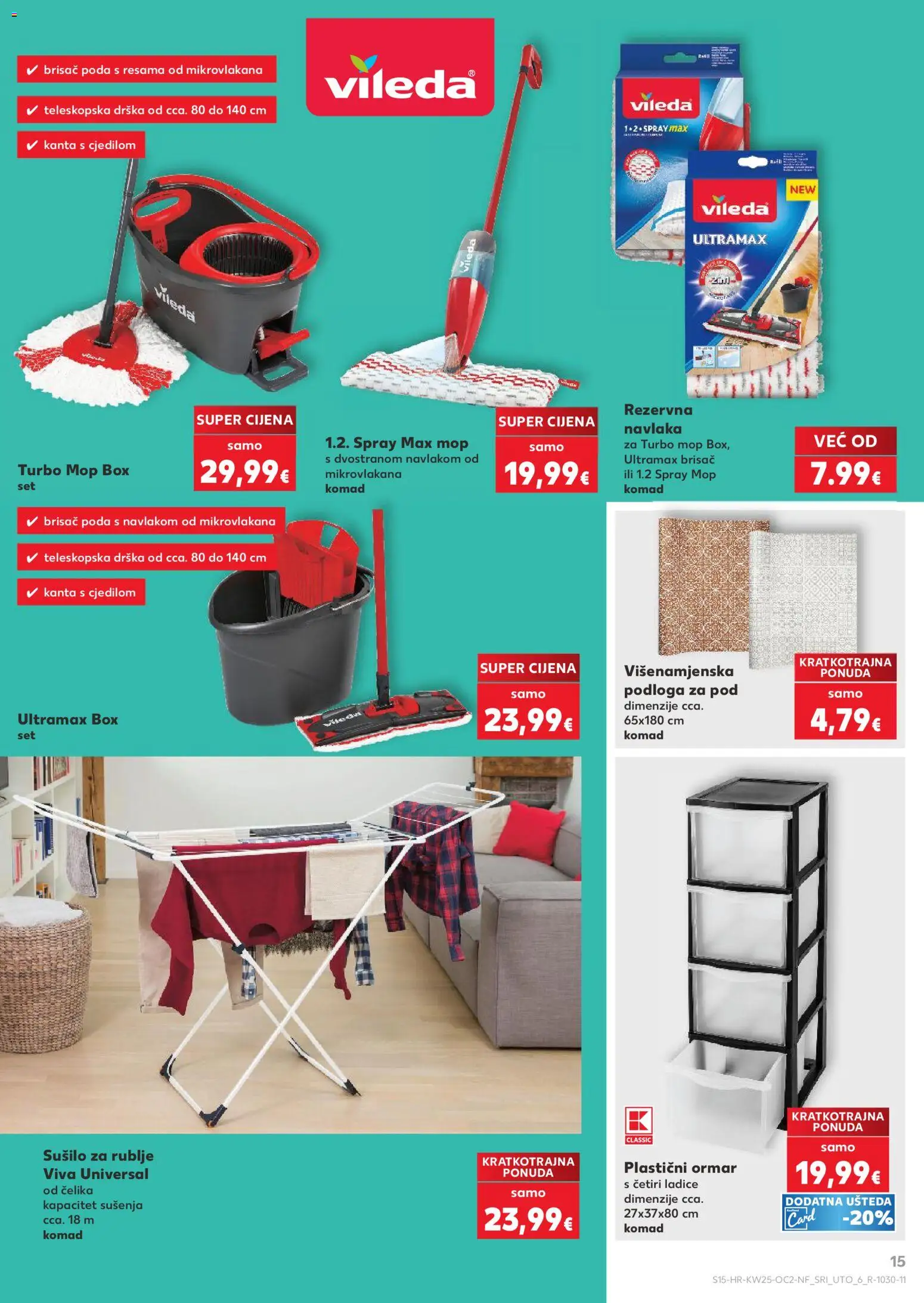 Kaufland katalog | vrijedi od 17.06.2026 | Stranica: 15 | Proizvodi: Mop, Kanta s cjedilom, Sušilo za rublje, Vileda