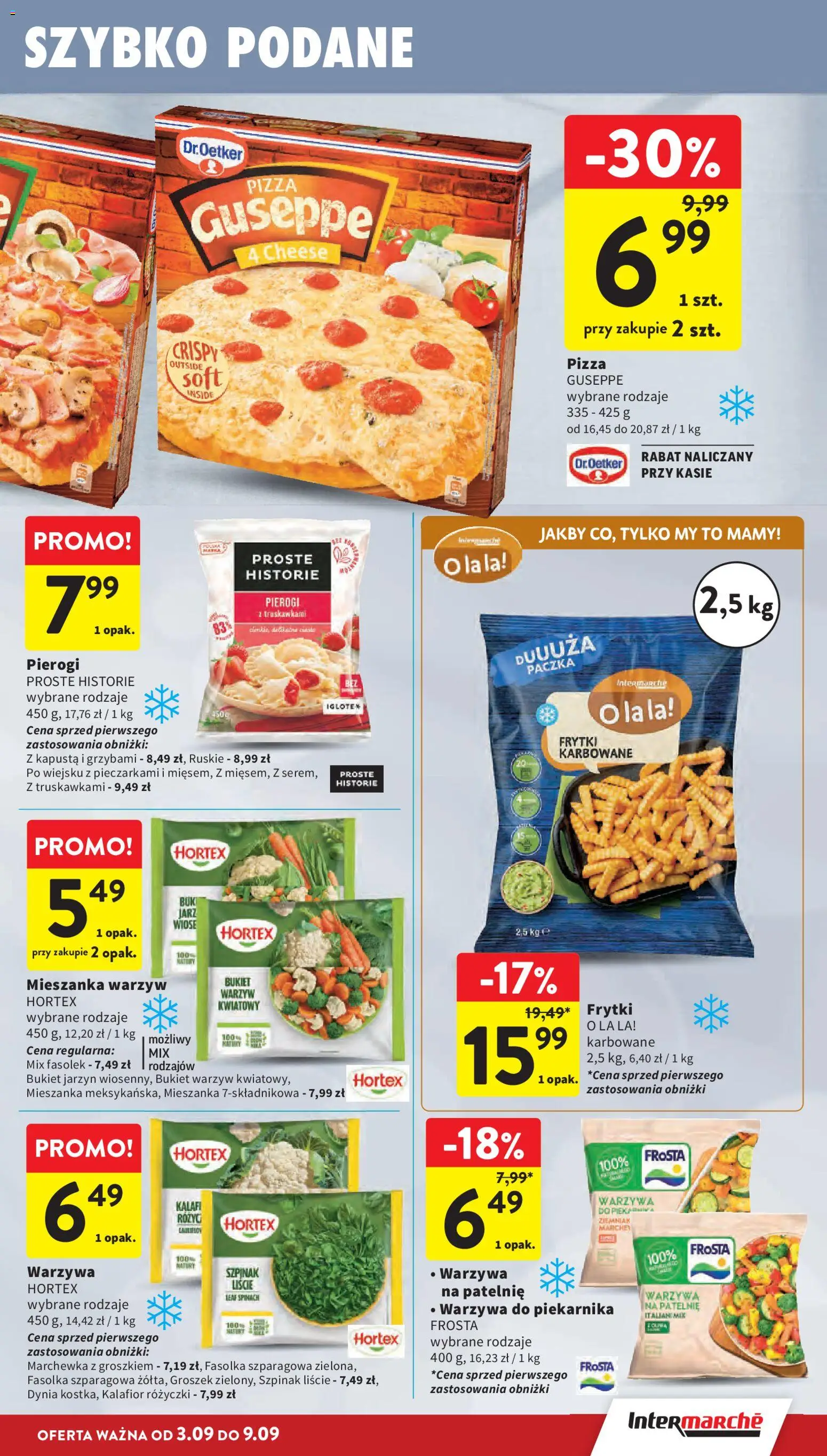Intermarche gazetka od 03.09.2026 | Strona: 21 | Produkty: Pizza guseppe, Szpinak, Marchewka, Warzywa