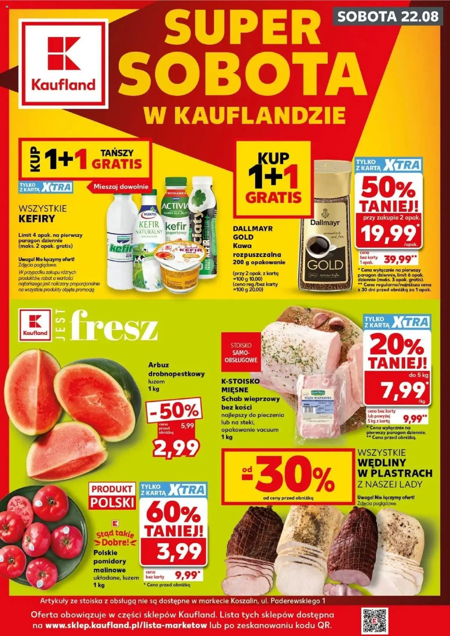 Kaufland gazetka - Super Sobota od 22.08.2026 - od jutra PDF | Strona: 1 | Produkty: Arbuz, Kawa rozpuszczalna, Kawa, Wędliny
