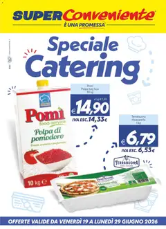 Anteprima del volantino SuperConveniente volantino Catering Enna, Misterbianco valido a partire dal 19/06/2026