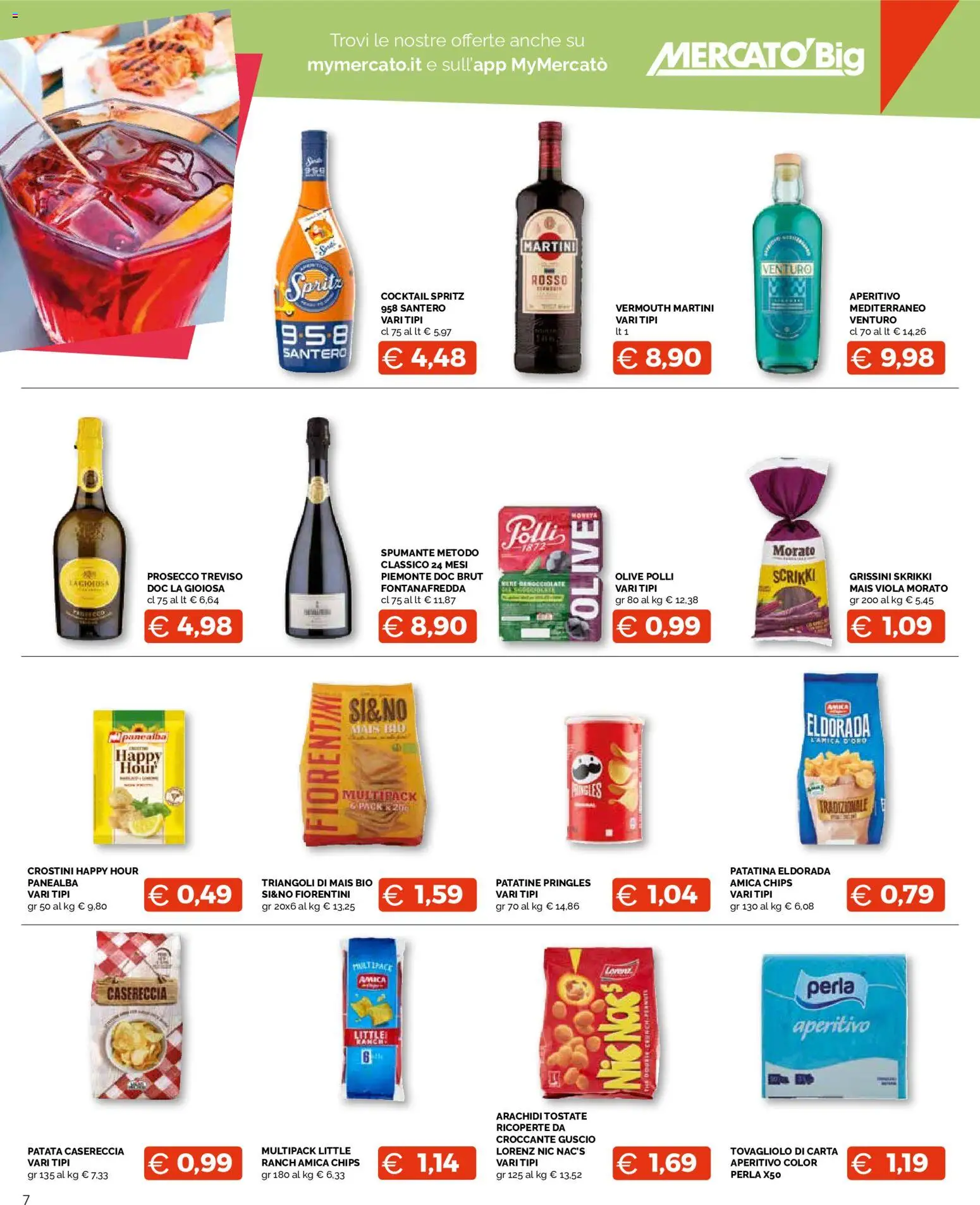 Volantino Mercatò del 25.05.2026 | Pagina: 7 | Prodotti: Patatine, Prosecco, Olive, Crostini