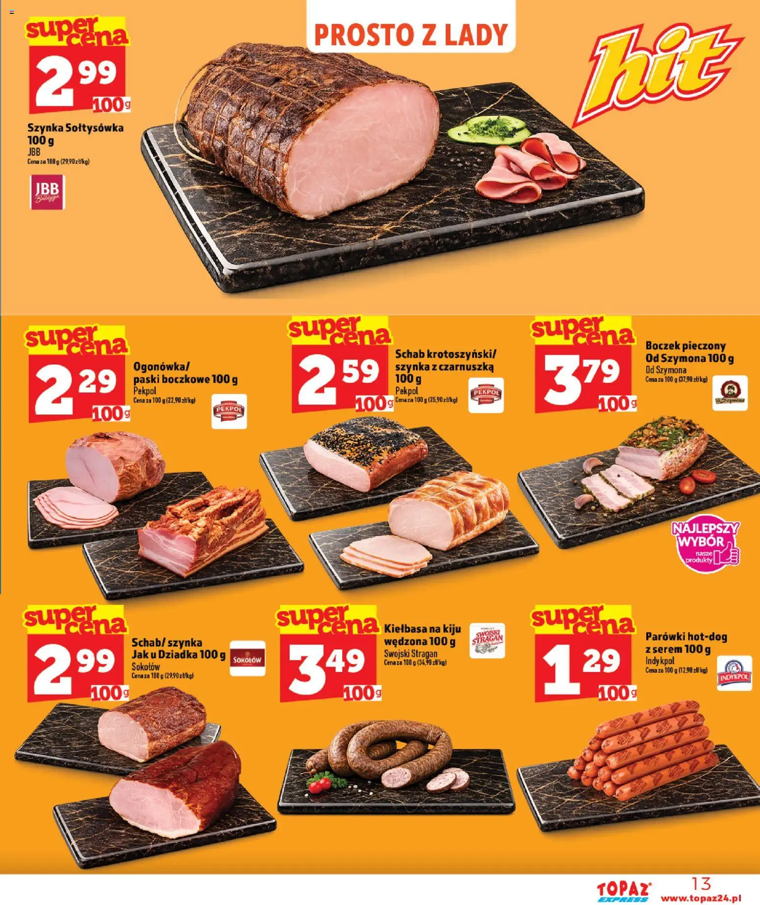 Topaz gazetka - Express od 16.07.2026 | Strona: 13 | Produkty: Kiełbasa, Schab, Parówki, Szynka