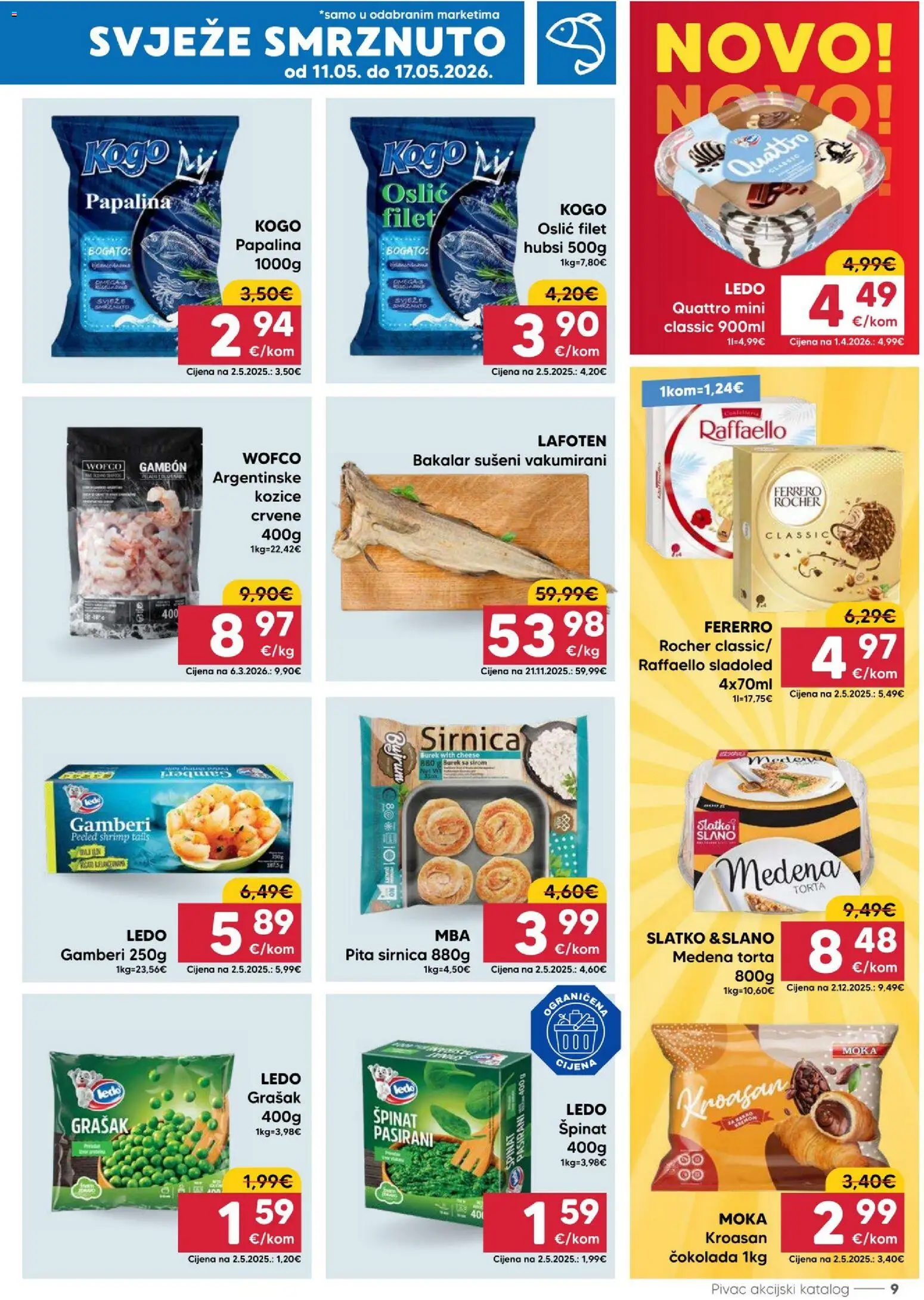 Pivac katalog | vrijedi od 11.05.2026 | Stranica: 9 | Proizvodi: Gamberi, Ledo, Bakalar, Raffaello