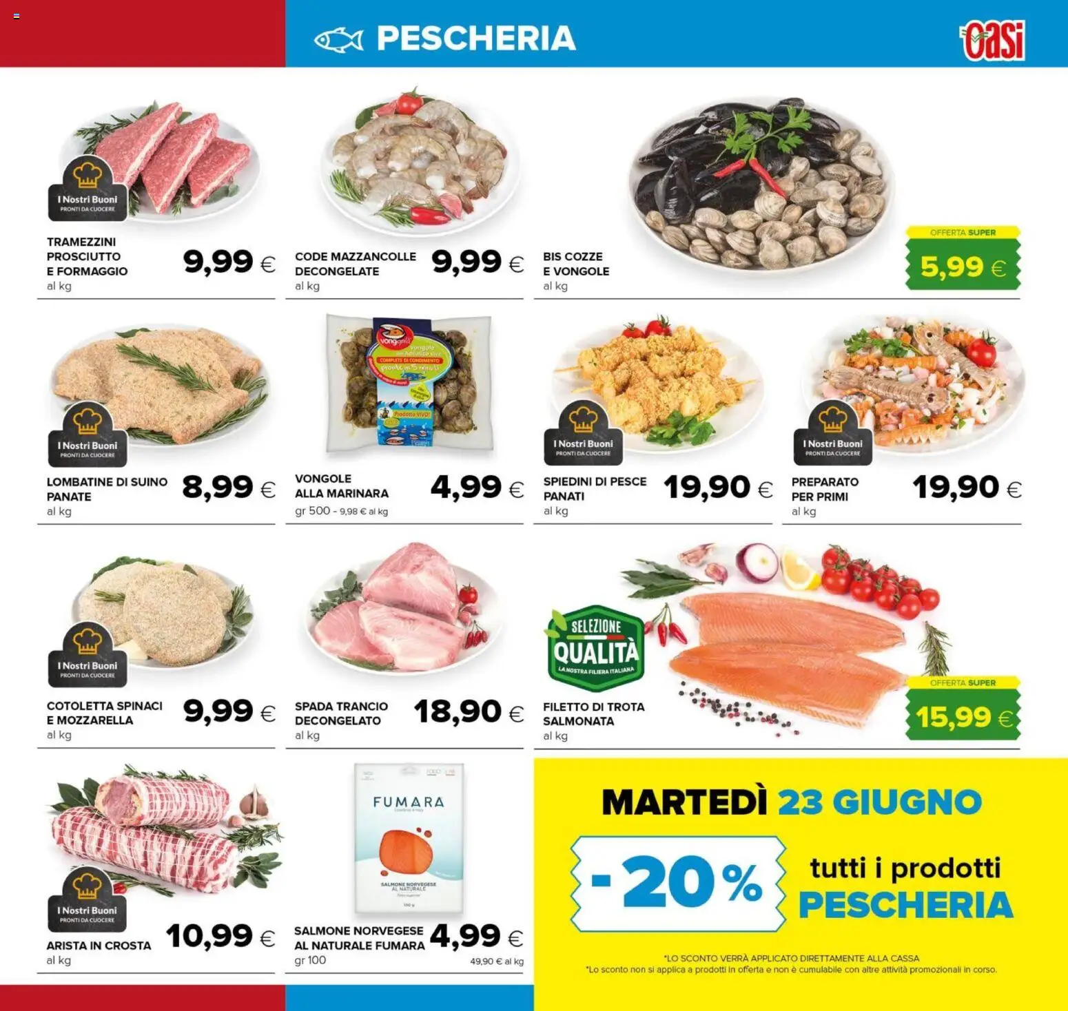 Volantino Oasi del 17/06/2026 | Pagina: 7 | Prodotti: Vongole, Mazzancolle, Suino, Spiedini