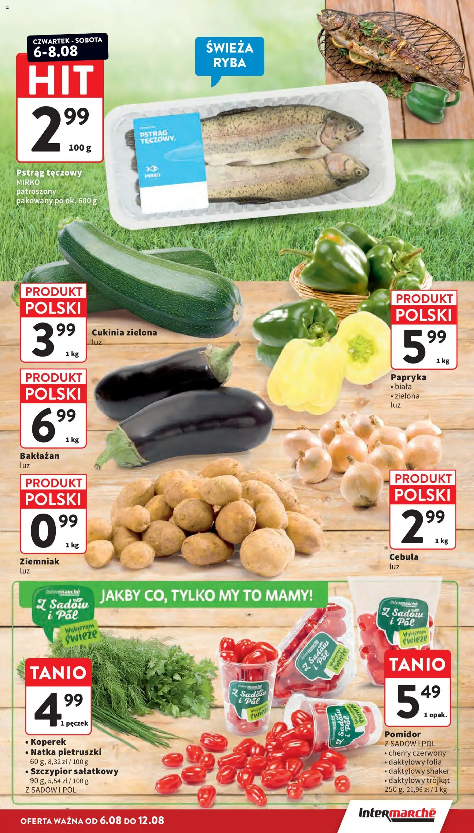 Intermarche gazetka od 06.08.2026 | Strona: 13 | Produkty: Koperek, Pstrąg tęczowy, Pstrąg, Ryba