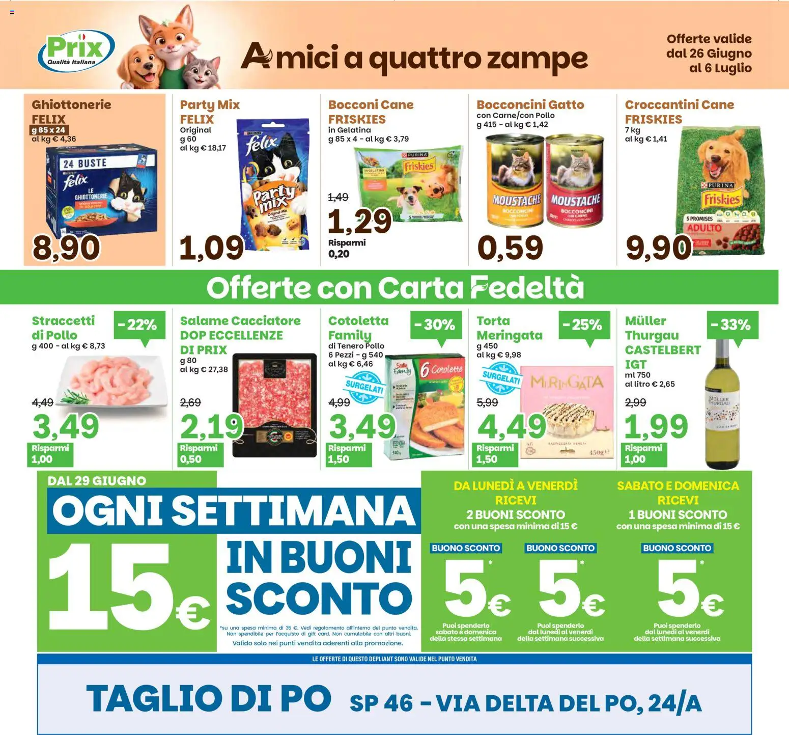 Volantino Prix del 26/06/2026 | Pagina: 21 | Prodotti: Salame, Pollo, Torta