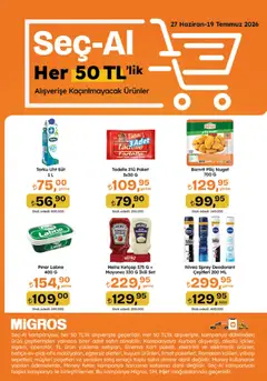 09 Temmuz 2026 tarihinden itibaren geçerli olan Migros kataloğu önizlemesi | Sayfa: 2 | Ürünler: Deodorant, Ketçap, Mayonez, Piliç