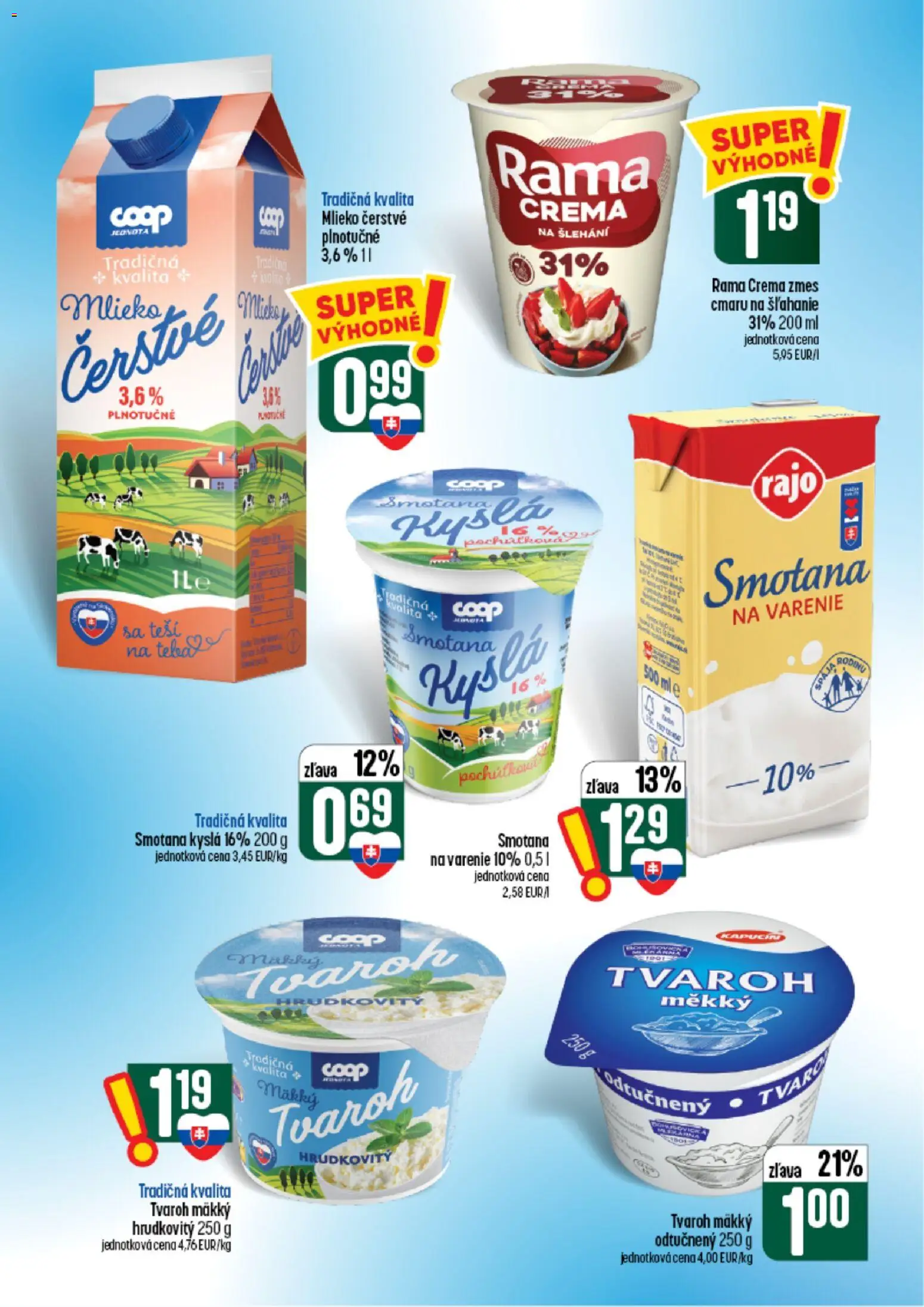 Nové COOP Jednota akcie – leták je platný od 26.08.2026 | Strana: 26 | Produkty: Mlieko, Smotana, Odtučnený tvaroh, Rama