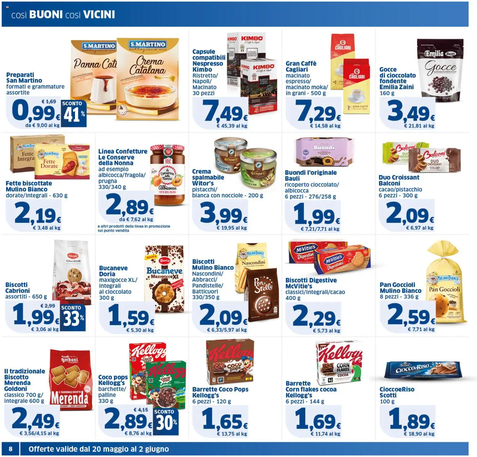 Volantino SIGMA del 20.05.2026 | Pagina: 8 | Prodotti: Caffè, Biscotti, Pistacchi, Fette biscottate