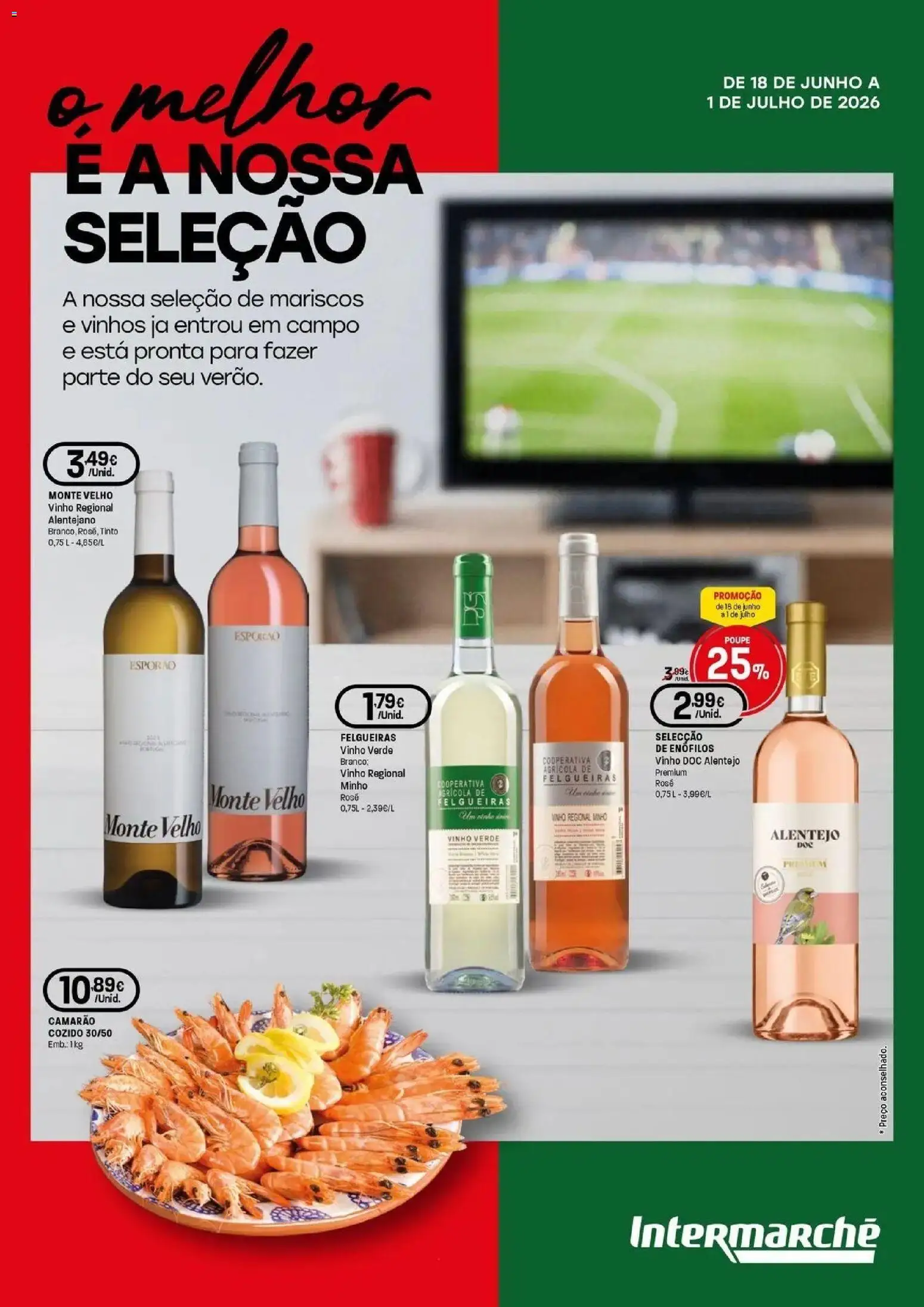 Intermarché - O melhor é a nossa seleção │ válido de 18.06.2026 | Página: 1